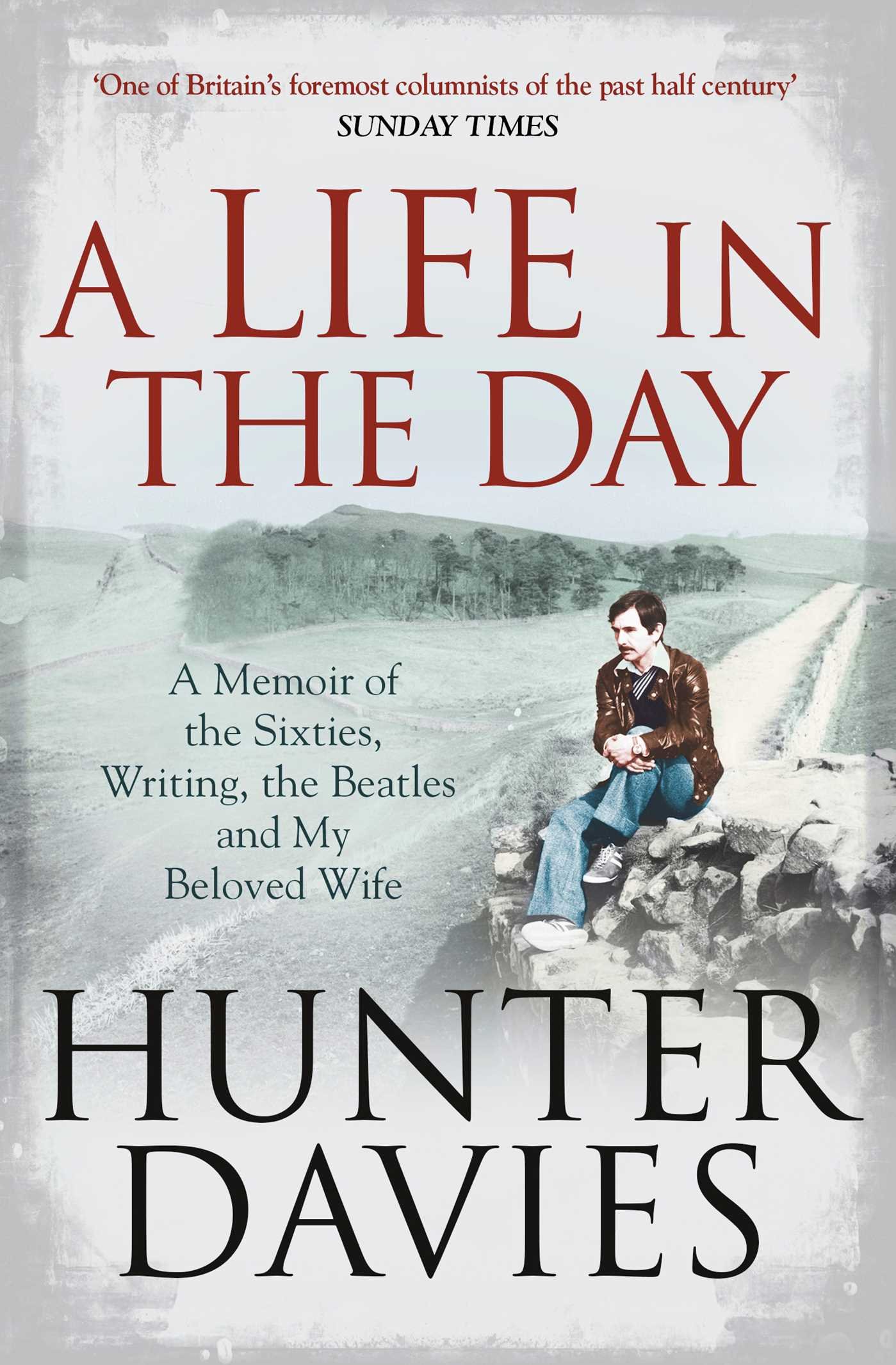 A Life in the Day by Hunter Davies PAPERBACK 9781471161315