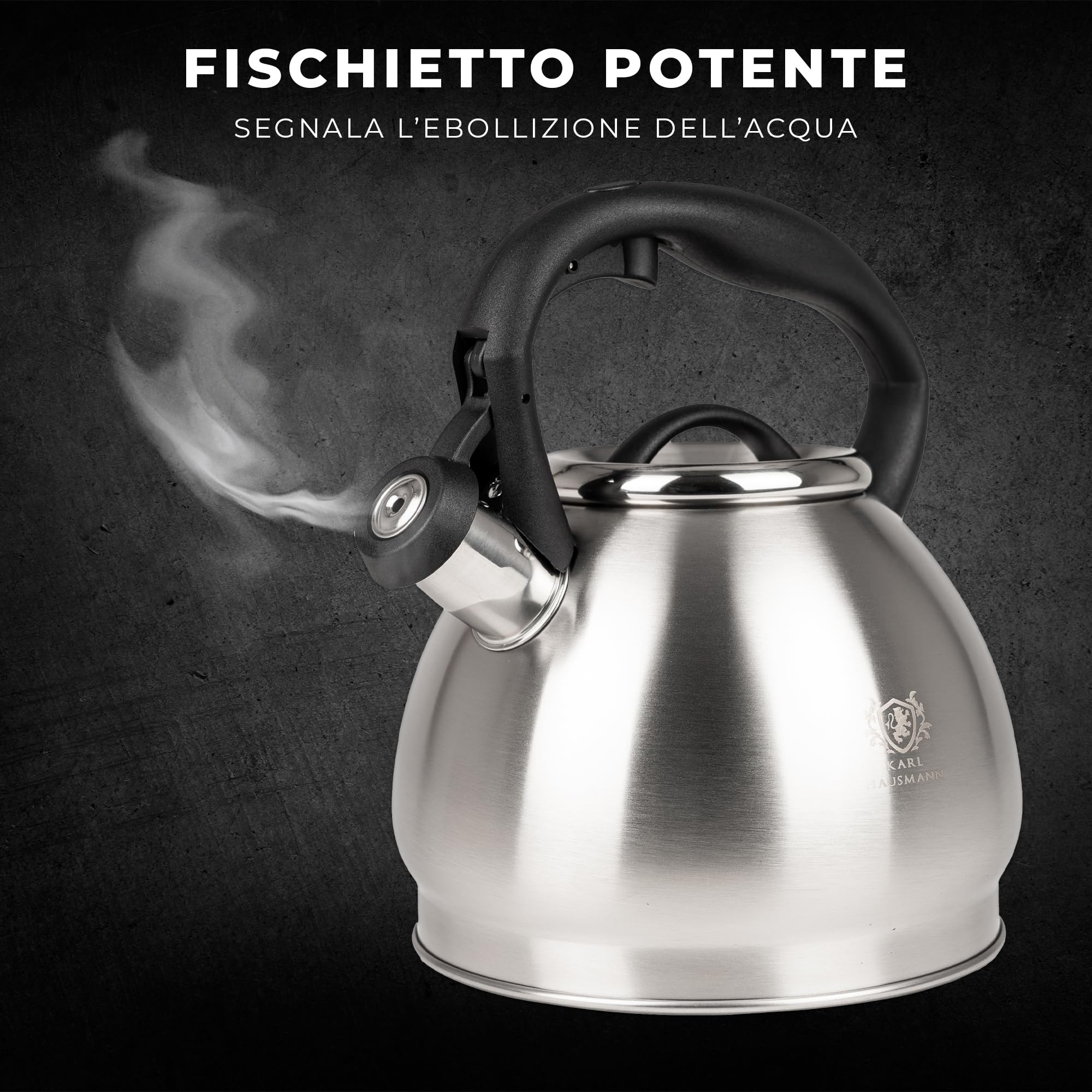 KARL HAUSMANN Bollitore Induzione 1,8L Acciaio Inox con Fischio - Teiera per Piano a Gas, Vetroceramica ed Elettrico - Bollitore Acqua Cucina con Coperchio