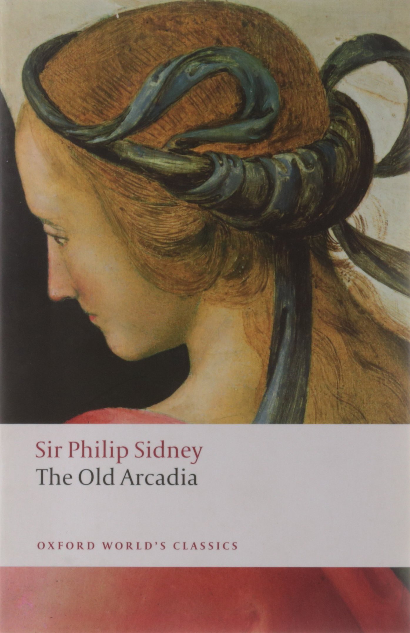 The Countess of Pembroke's Arcadia (The Old A... by Sidney, Sir Philip), 1893