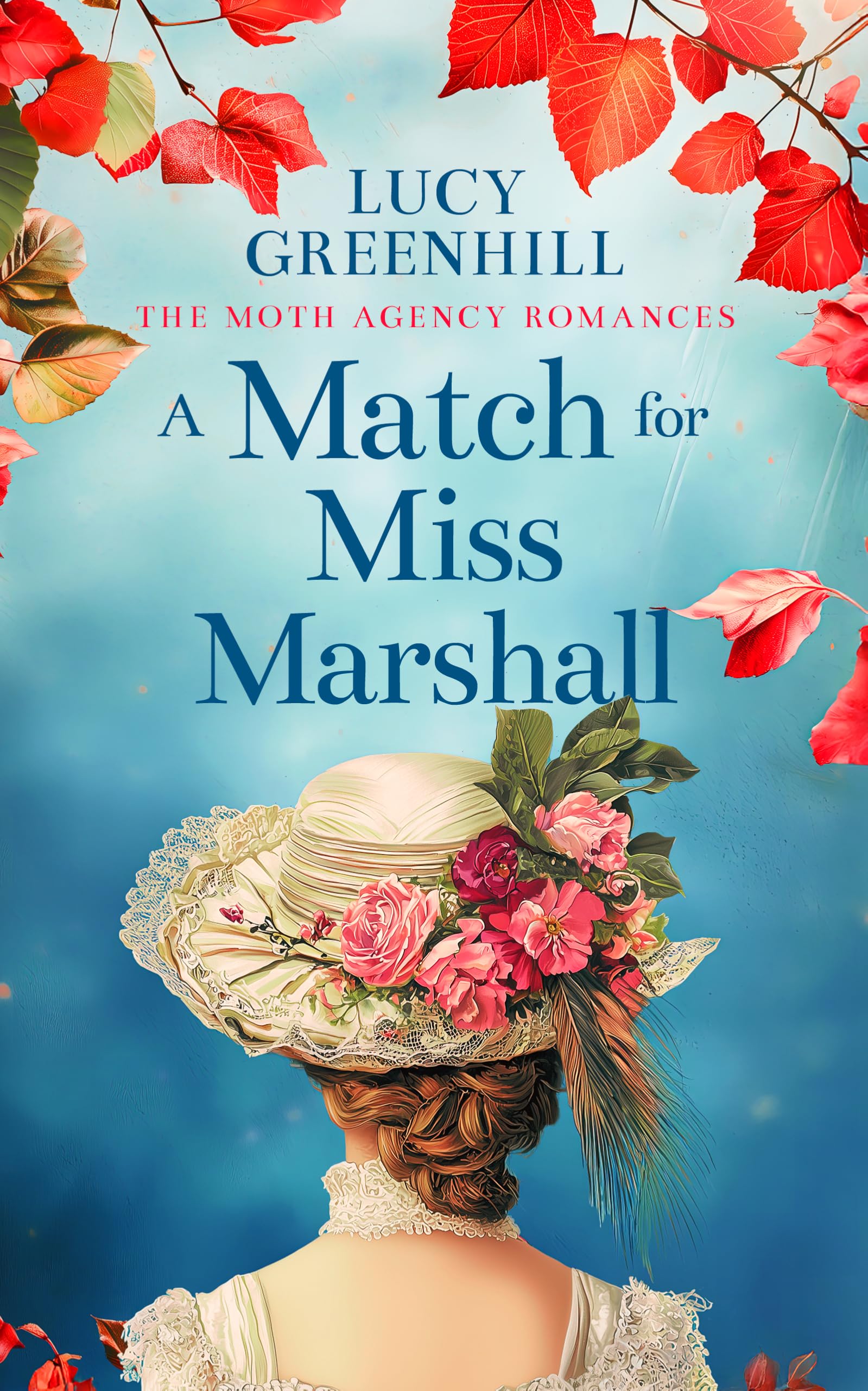 A Match For Miss Marshall: a sweet historical romance: 2 (The Moth Agency Romances)