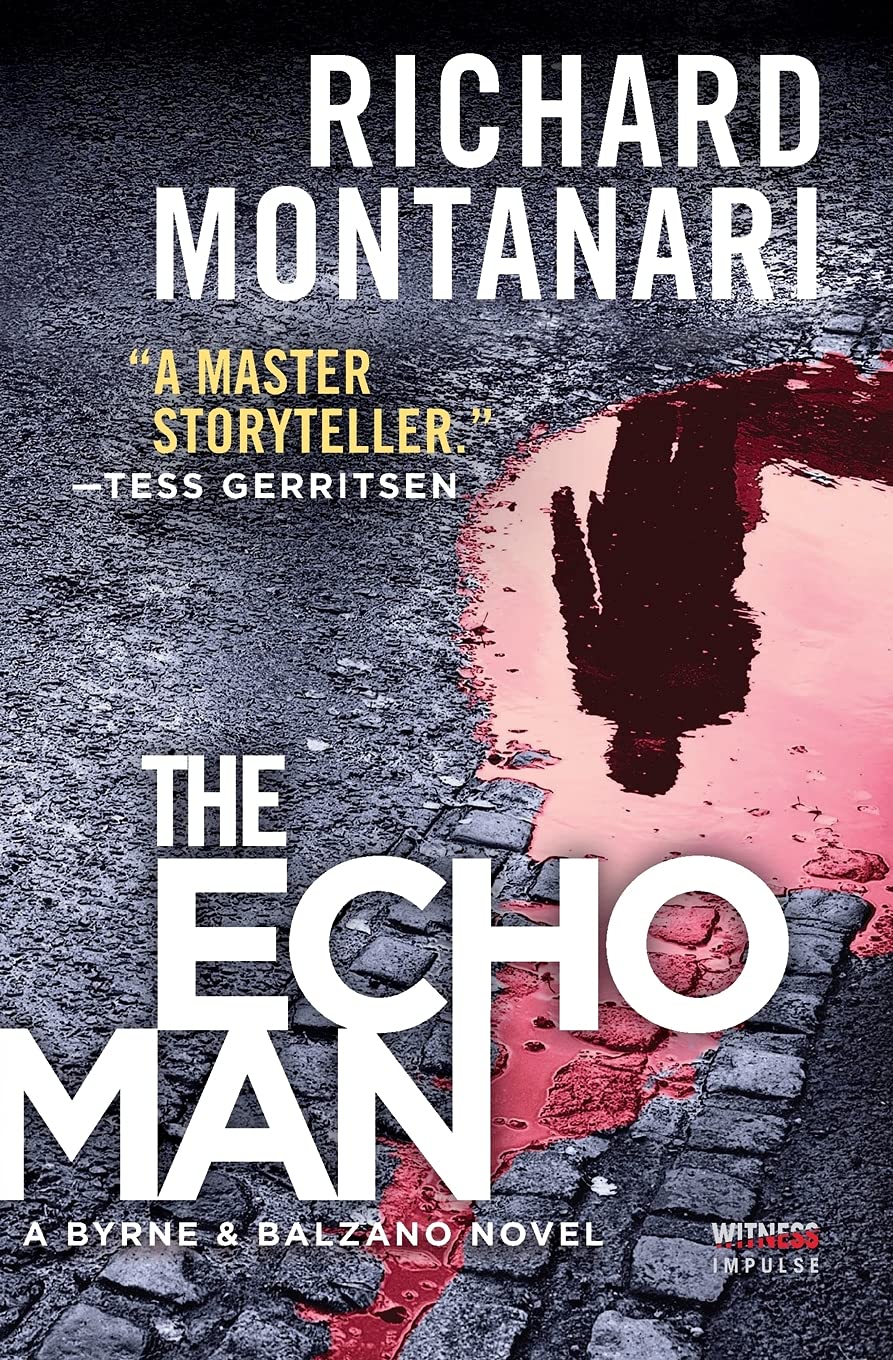 Buy The Echo Man: International Bestselling Thriller – Philadelphia Detectives Hunt a Killer Recreating Infamous Unsolved Murders: 1 (Byrne & Balzano) — BookShops.in