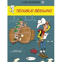 Trouble Brewing Lucky Luke