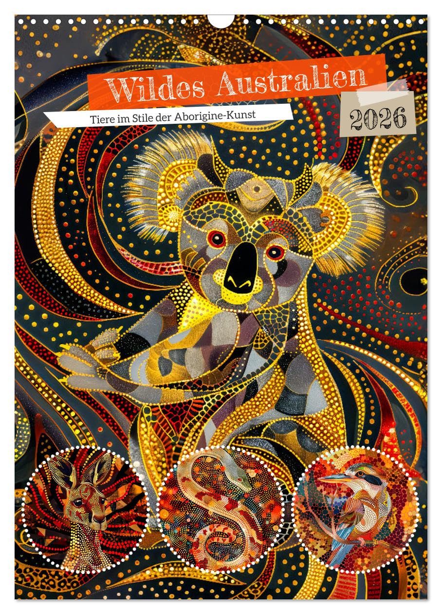 Wild Australia - Animals in the style of Aboriginal art UK-Version (Wall Calendar 2026 DIN A3 Portrait), CALVENDO 12 Month Wall Calendar — image 1