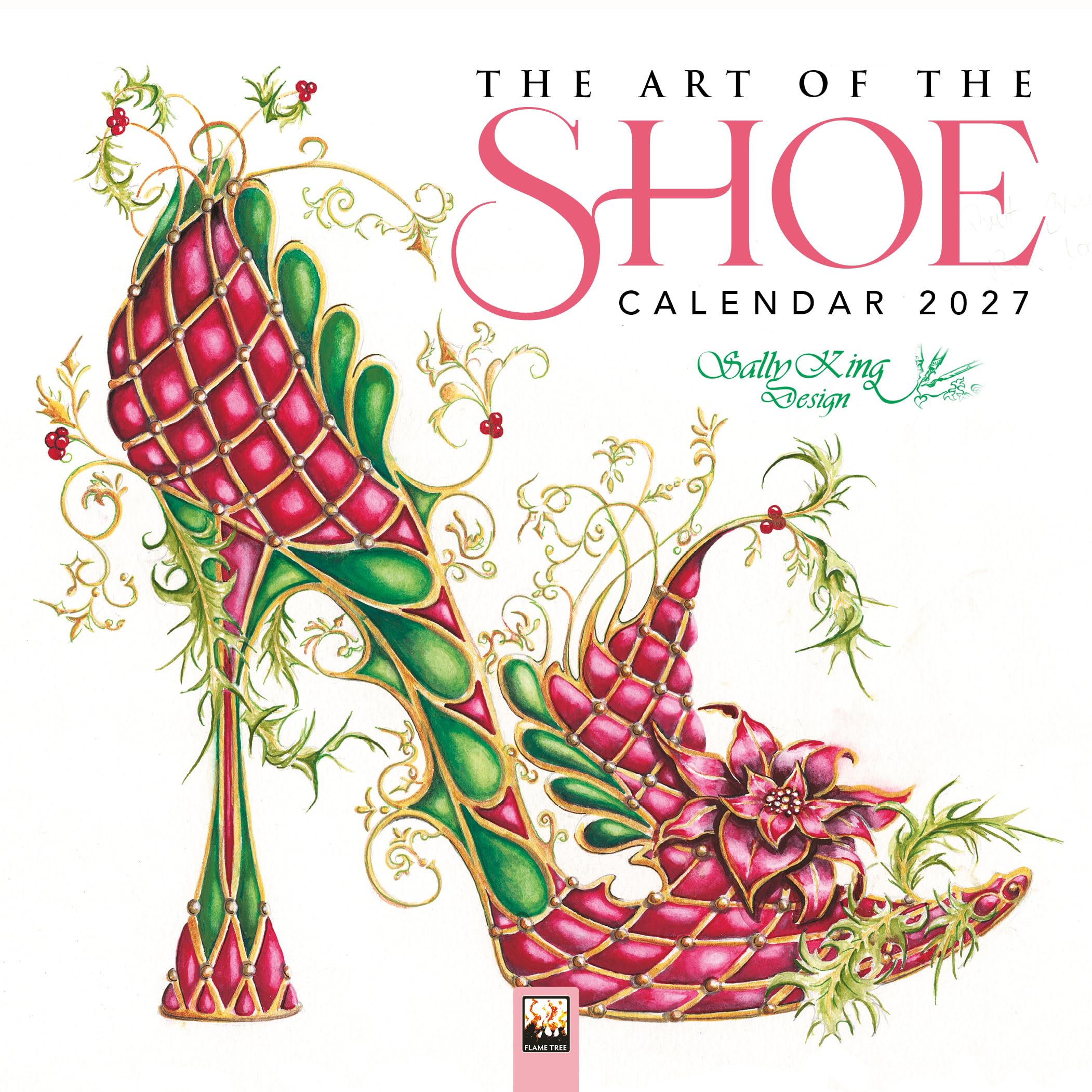 Sally King Design: The Art of the Shoe Mini Wall Calendar 2027 (Art Calendar)