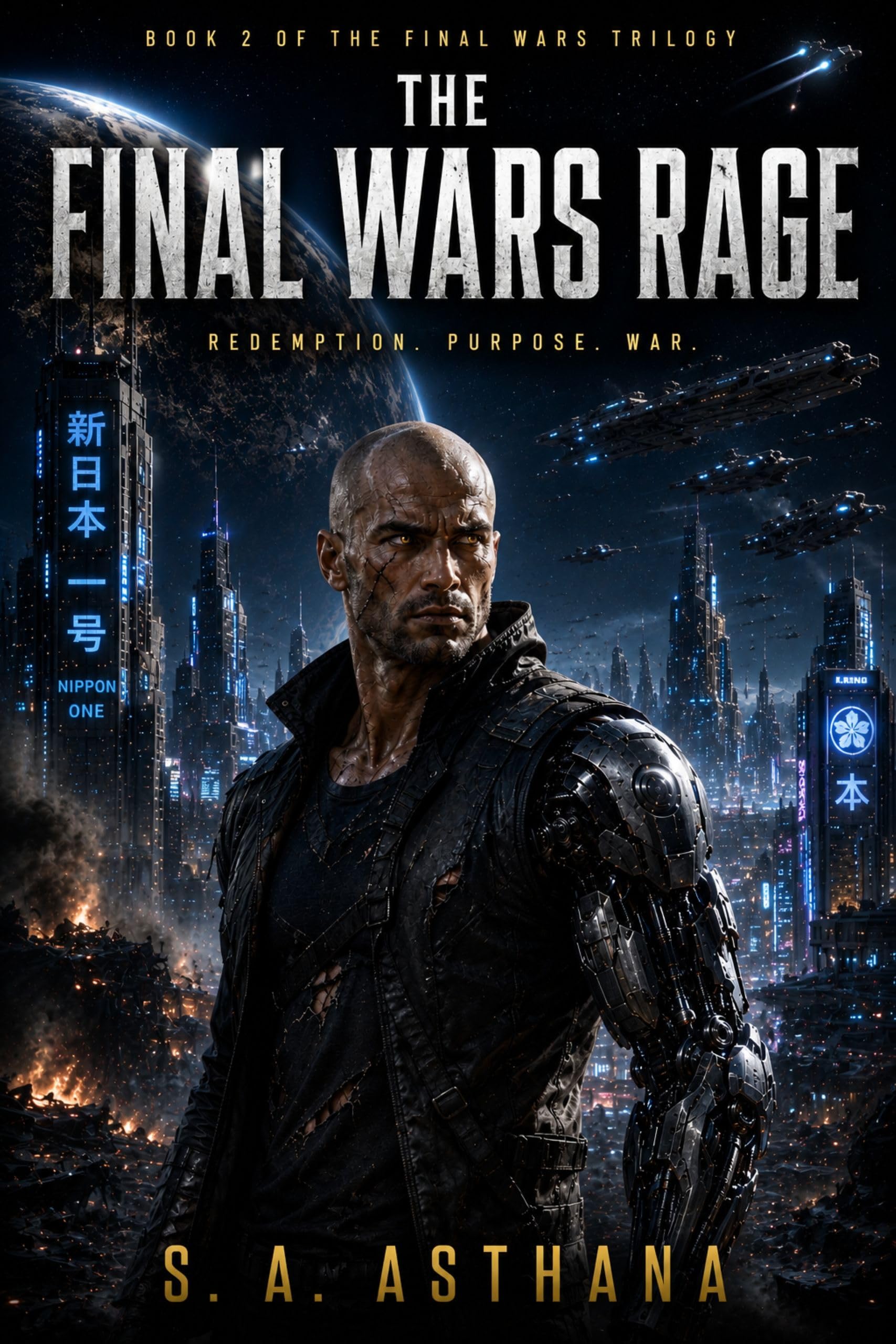 The Final Wars Rage (Final Wars Trilogy Book 2)