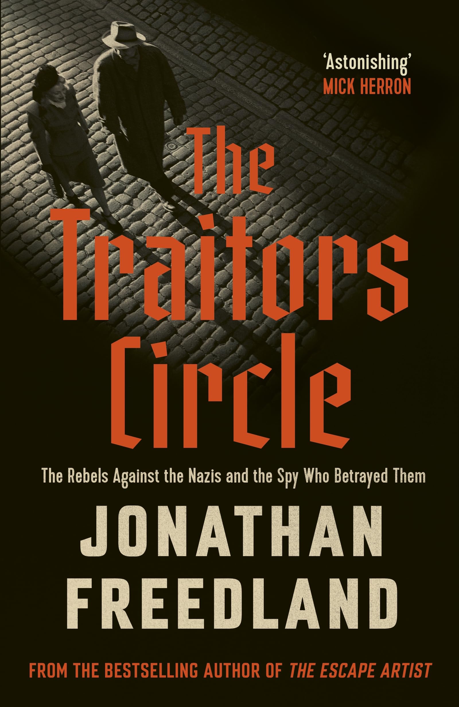 The Traitors Circle THE INSTANT SUNDAY TIMES BESTSELLER