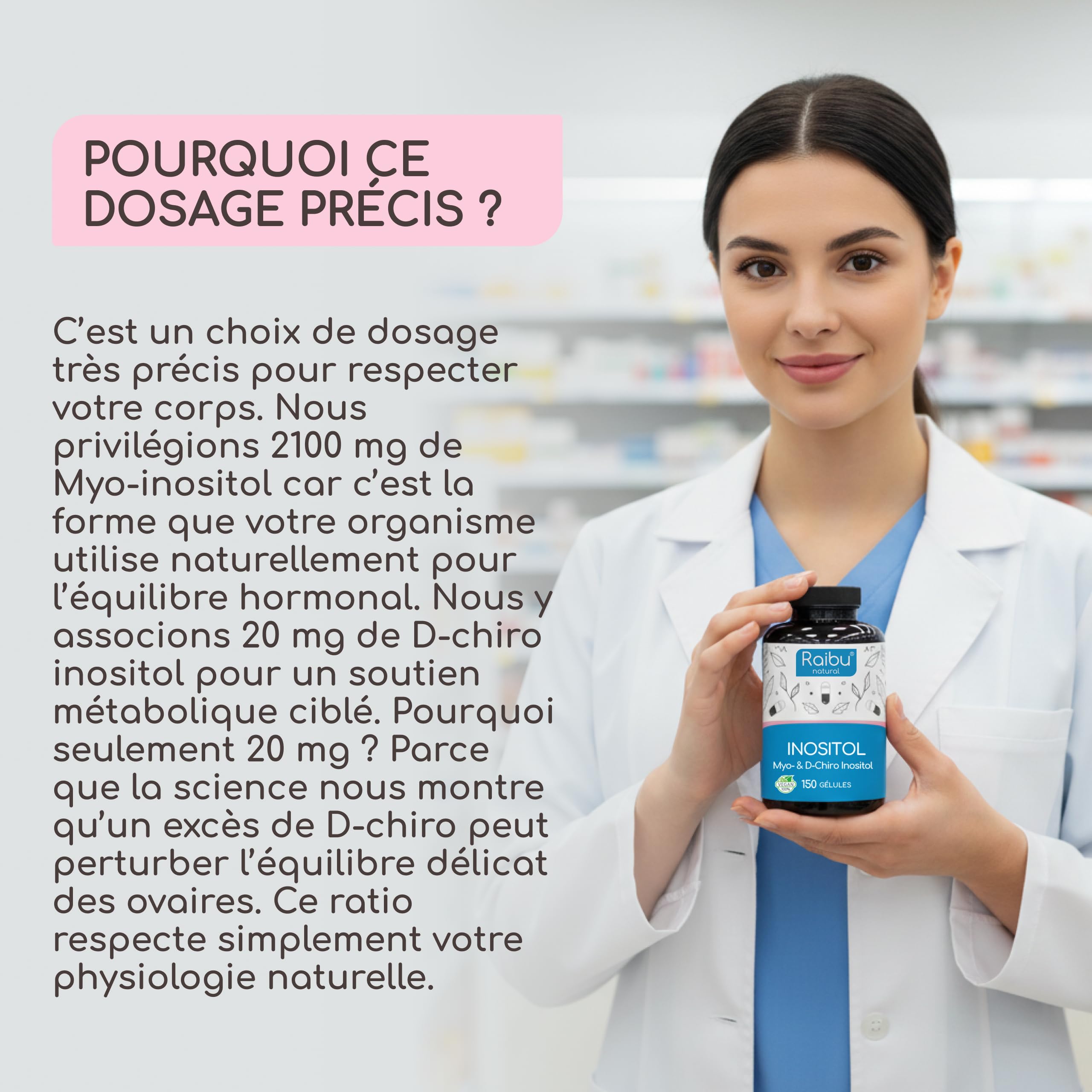 Inositol, Myo Inositol & D-Chiro, 150 Gélules - SOPK & Équilibre Féminin, Avec Vitamine B6, Acide Folique et Chrome - Naturel, Sans Additifs et Végan - Raibu