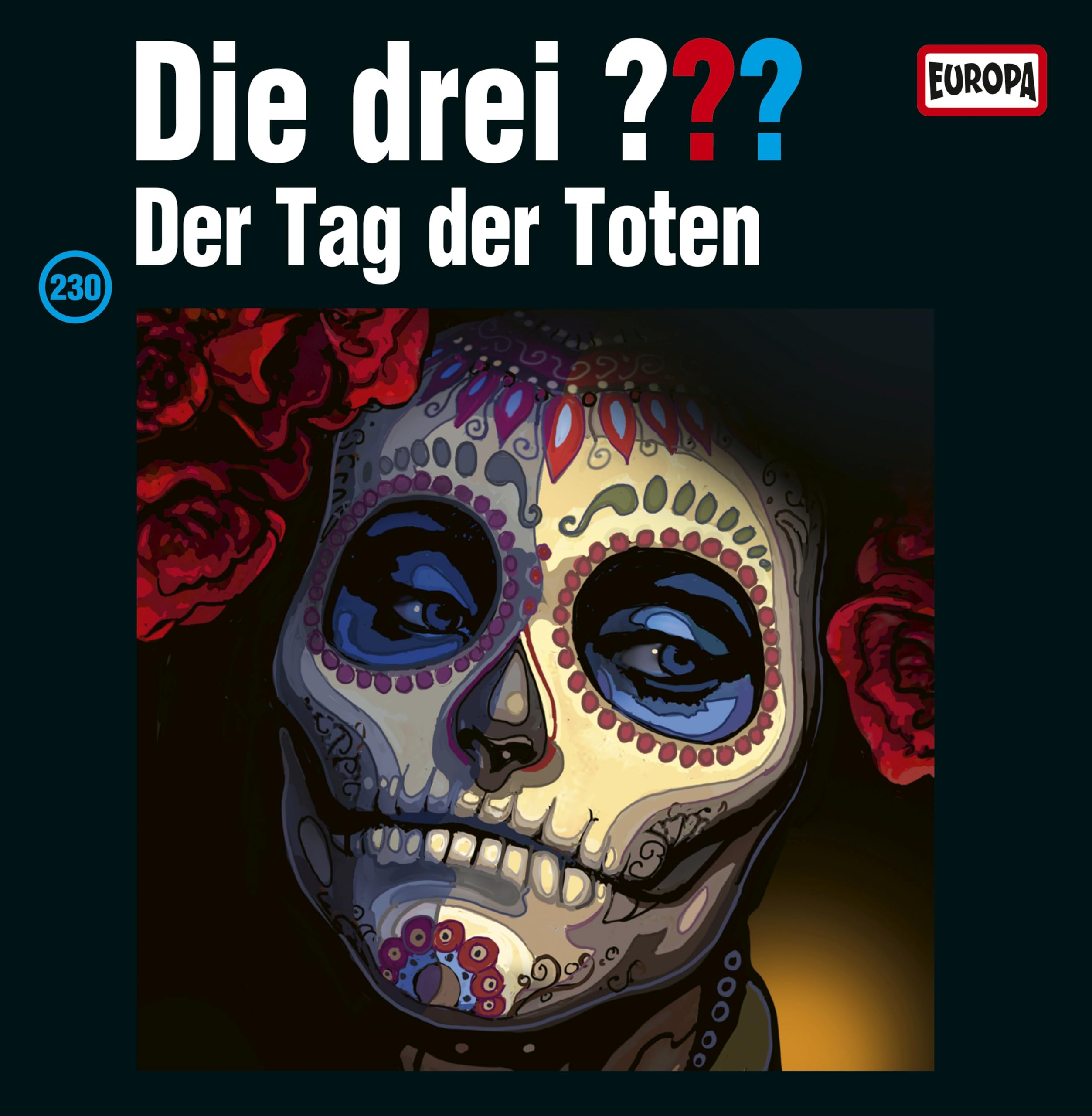 Folge 230: der Tag der Toten [VINYL]