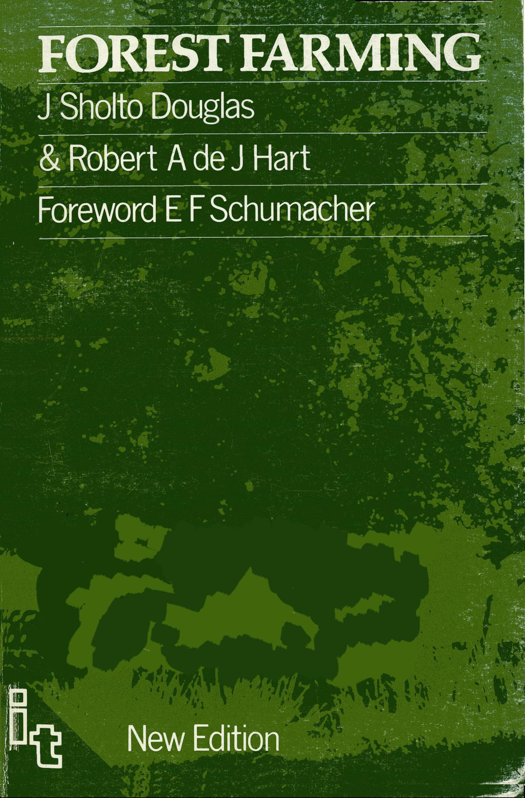 Forest Farming: Towards a Solution to Problems of World Hunger and Conservation