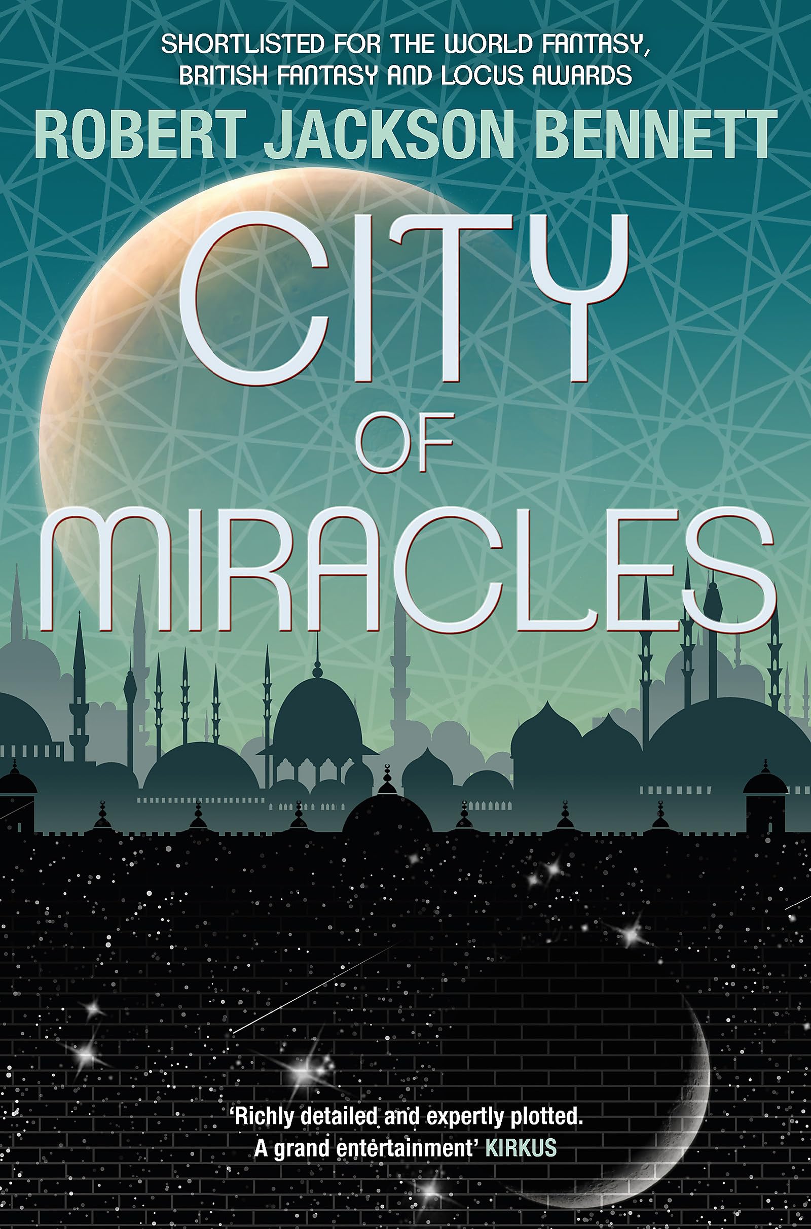 City of Miracles by Robert Jackson Bennett (Paperback Book)