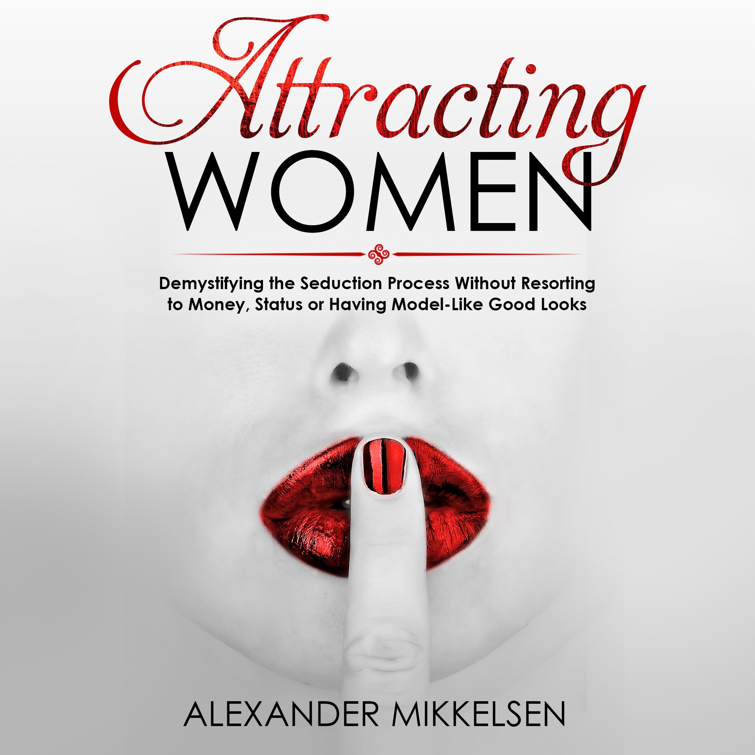 Attracting Women