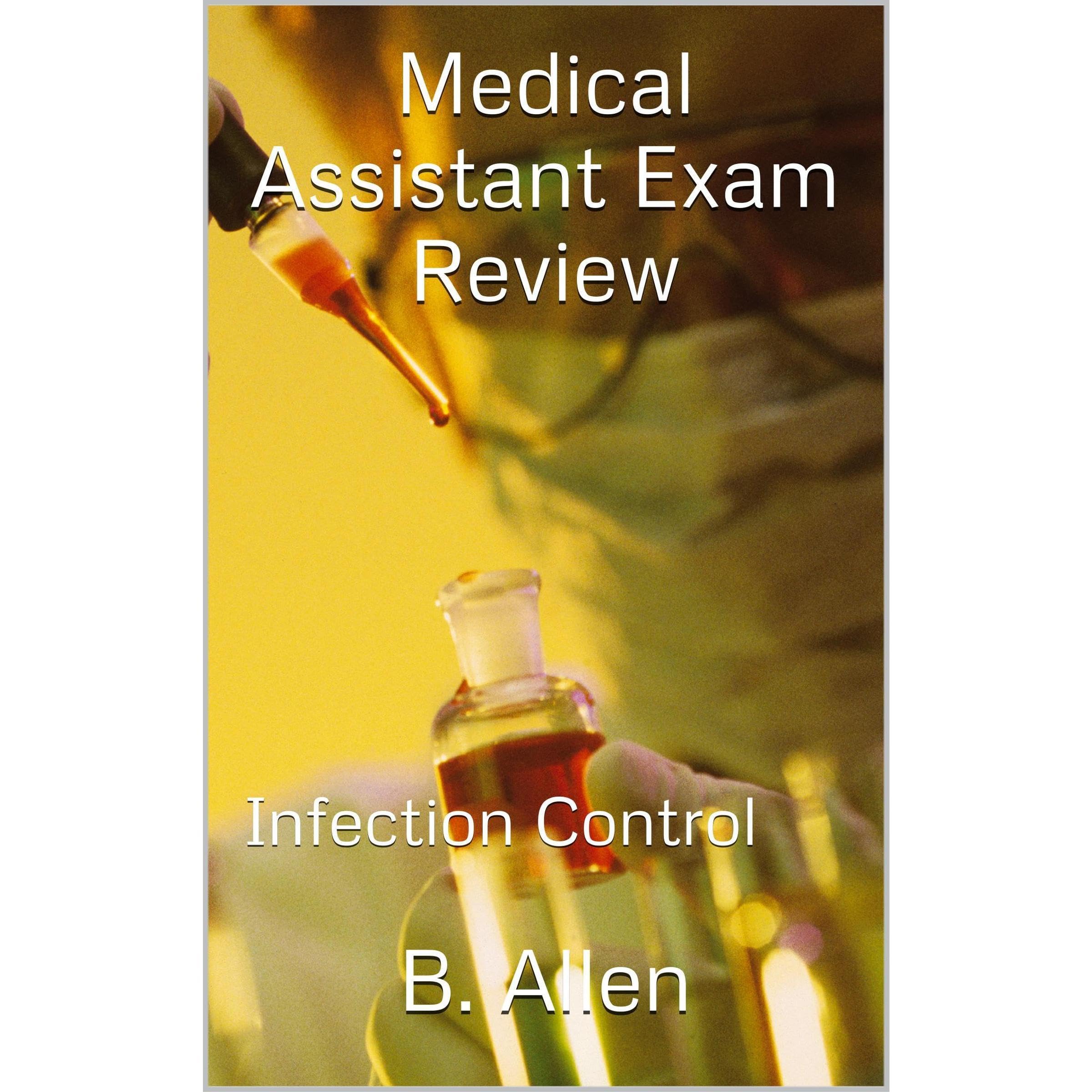 Medical Assistant Exam Review (Infection Control)