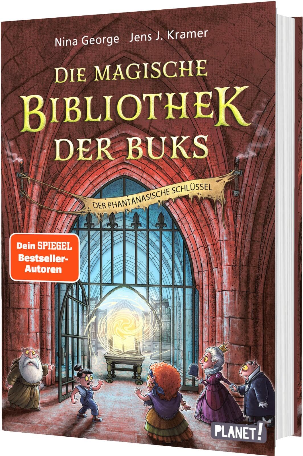 Die magische Bibliothek der Buks 3: Der Phantánasische Schlüssel: Spannend-skurriles Abenteuer über die Macht der Bücher
