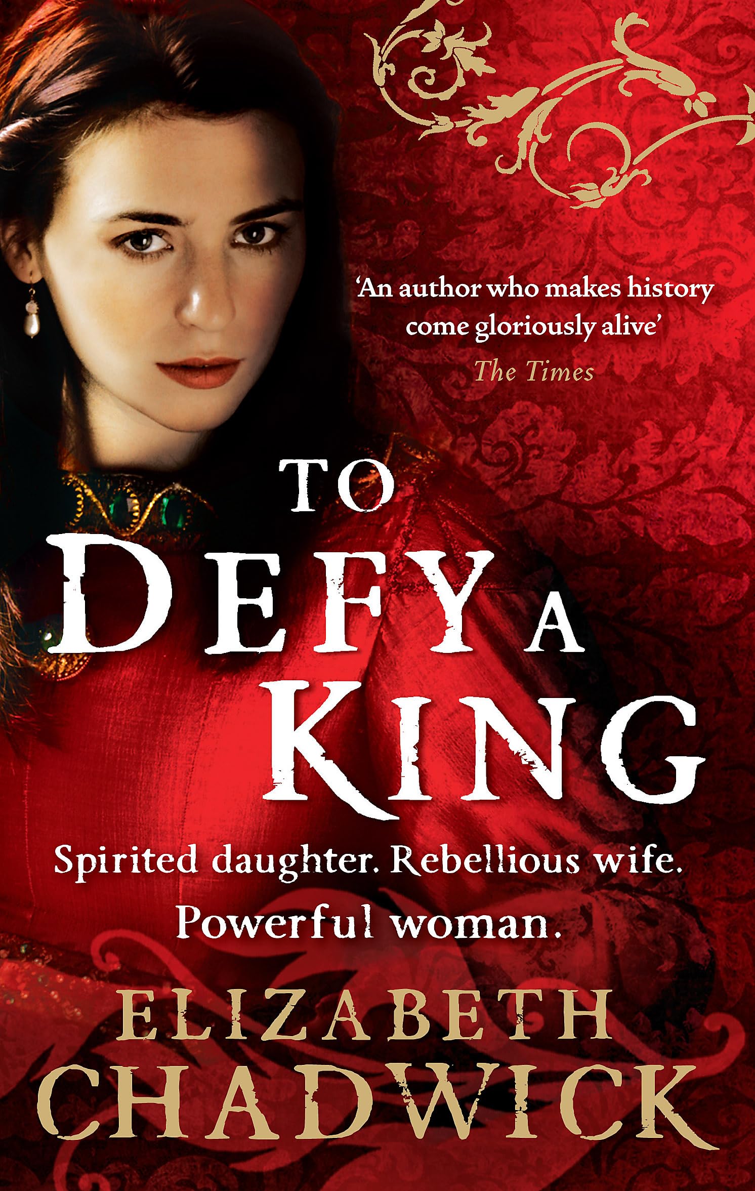 To Defy A King by Elizabeth Chadwick PAPERBACK 9780751541335