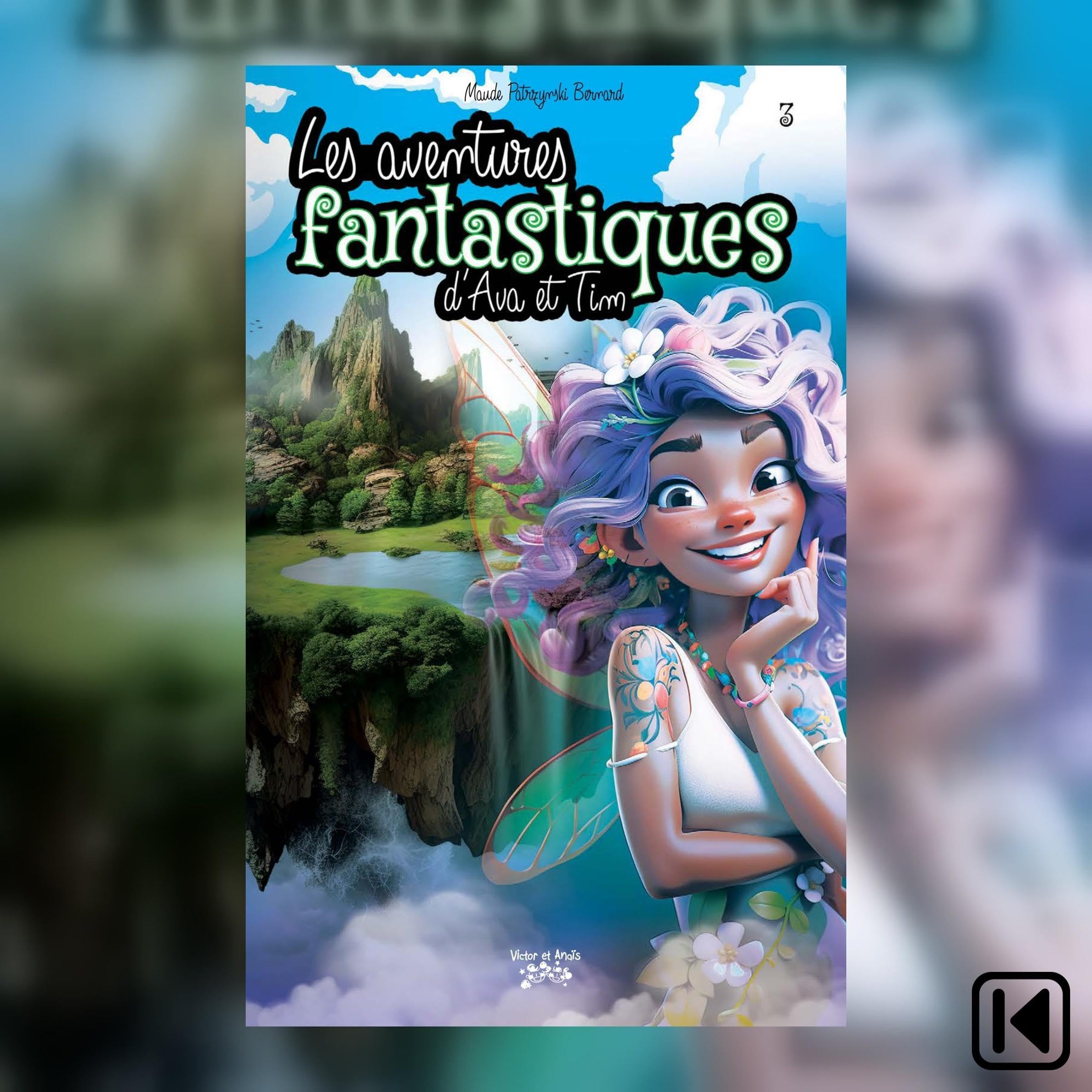 Cover art for Les aventures fantastiques d'Ava et Tim tome 3