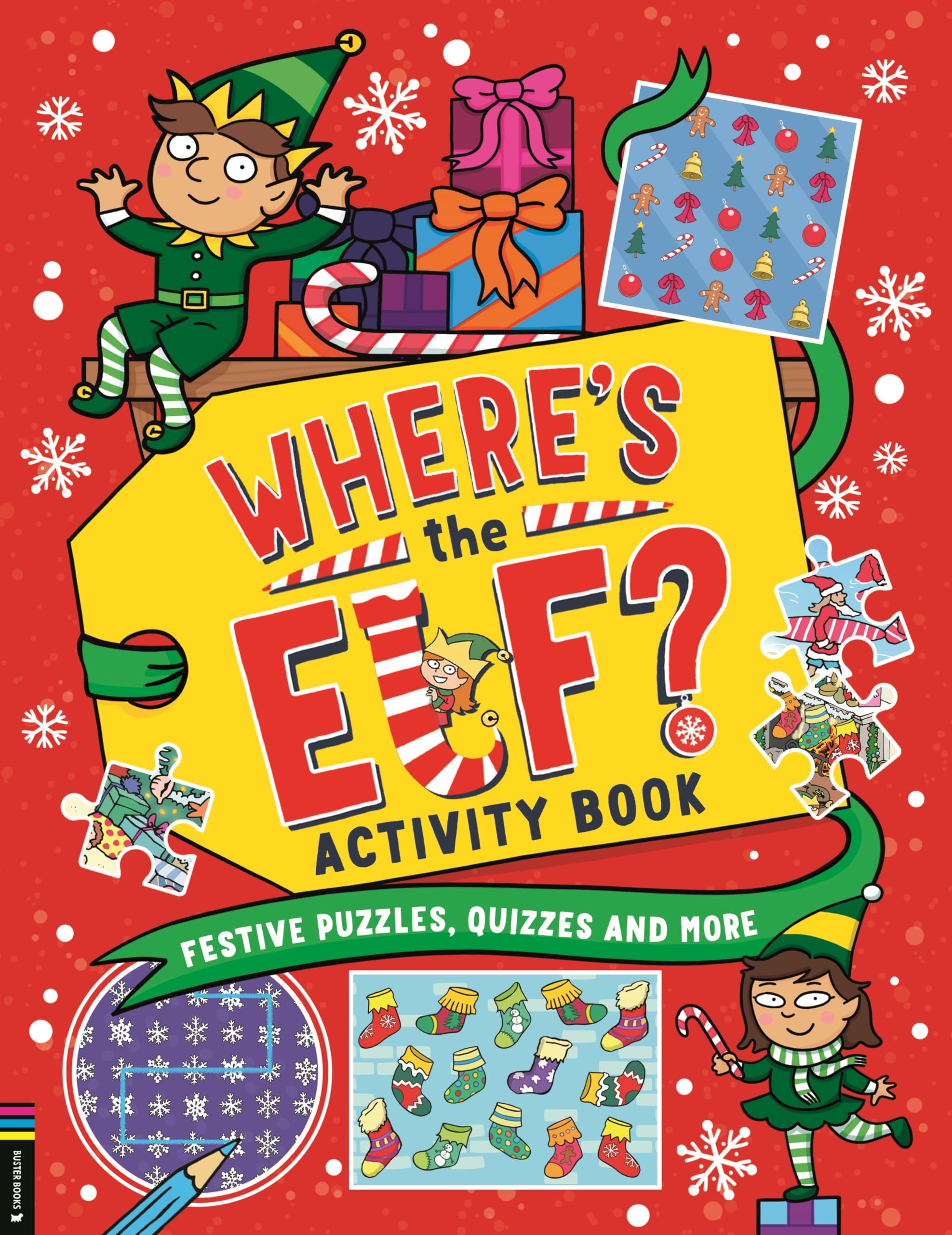 Where’s the Elf? Activity Book: Festive puzzles, quizzes and more