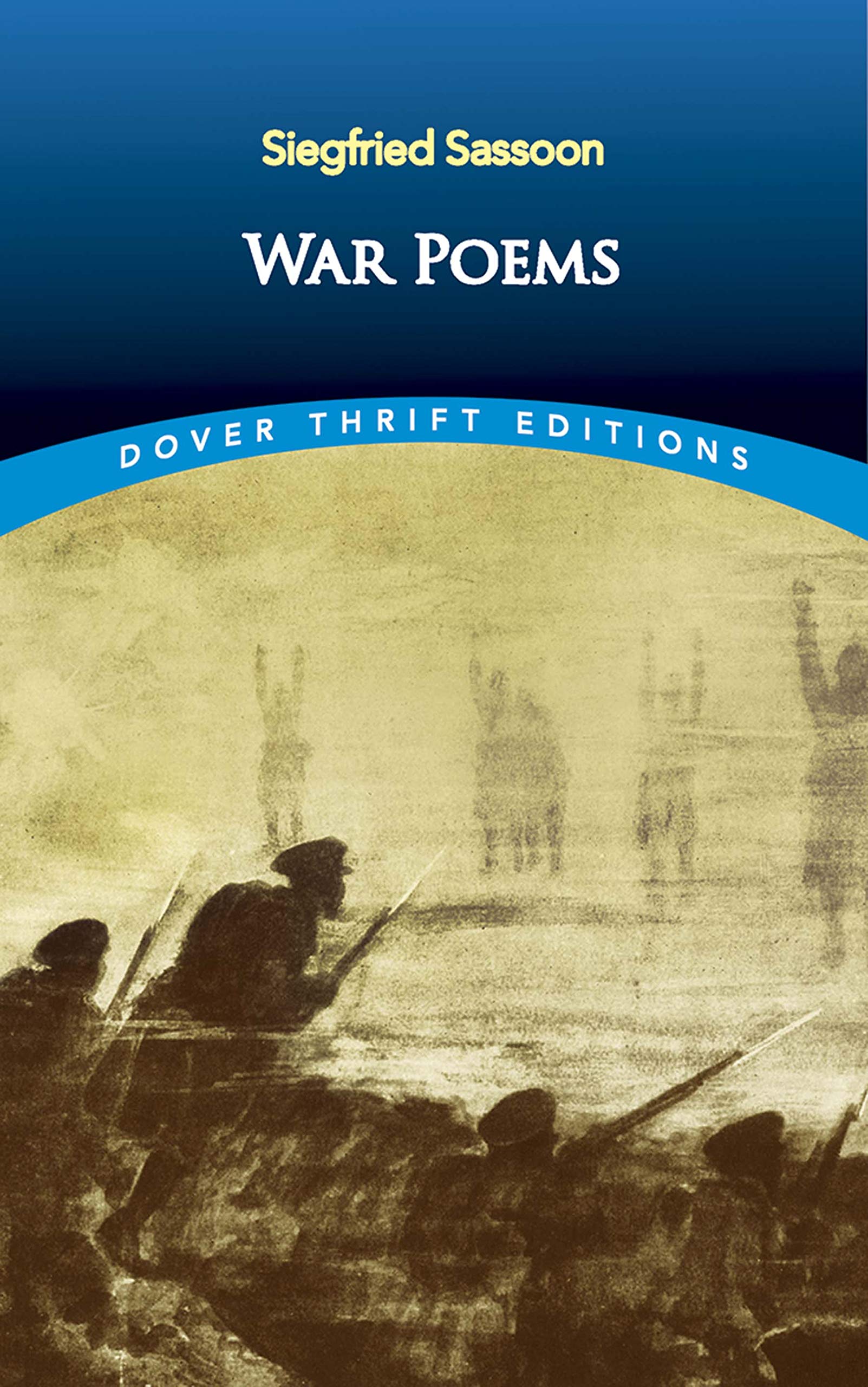 War Poems by Siegfried Sassoon PAPERBACK 9780486826820