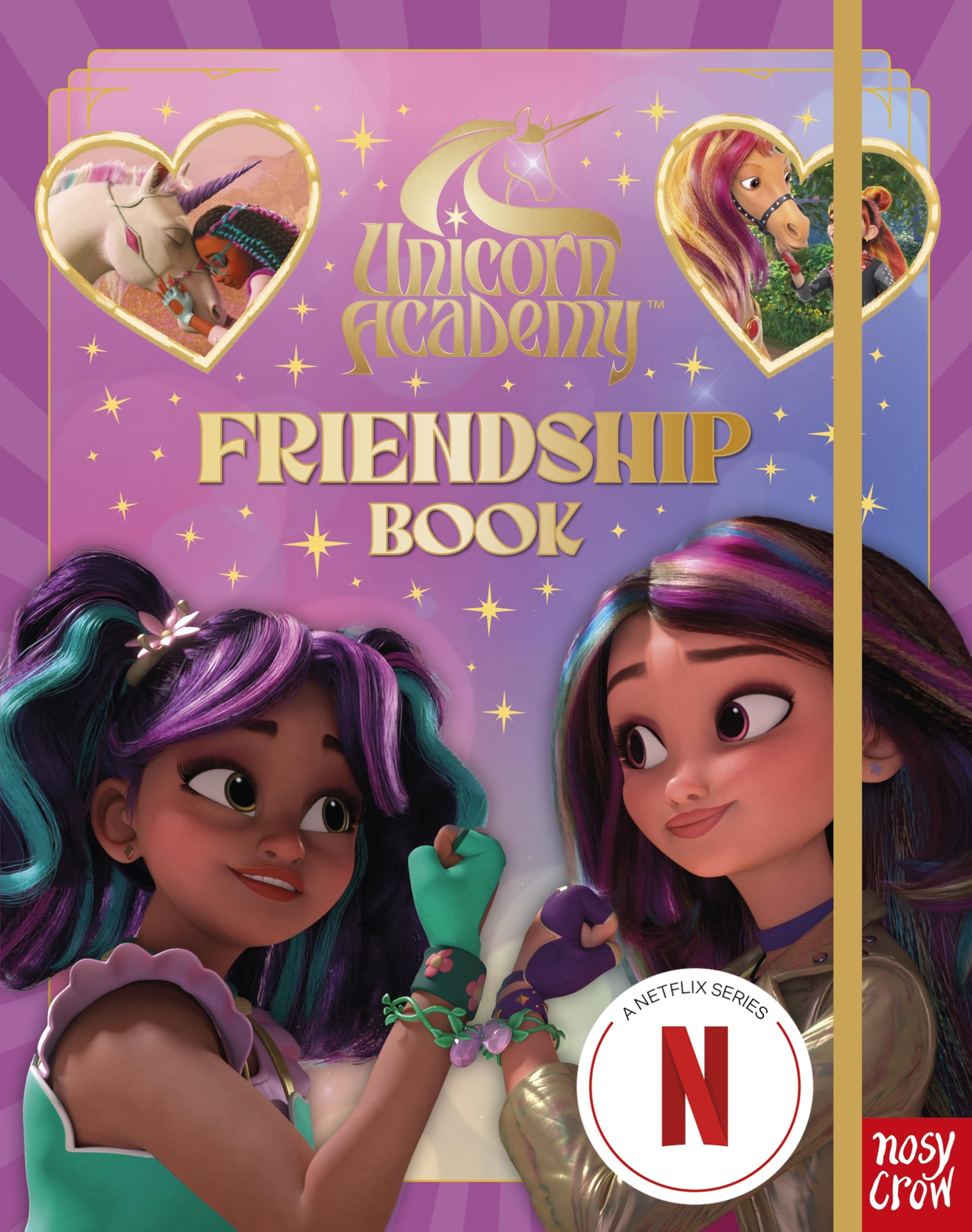 Unicorn Academy: Friendship Book (Unicorn Academy: TV tie-in titles)