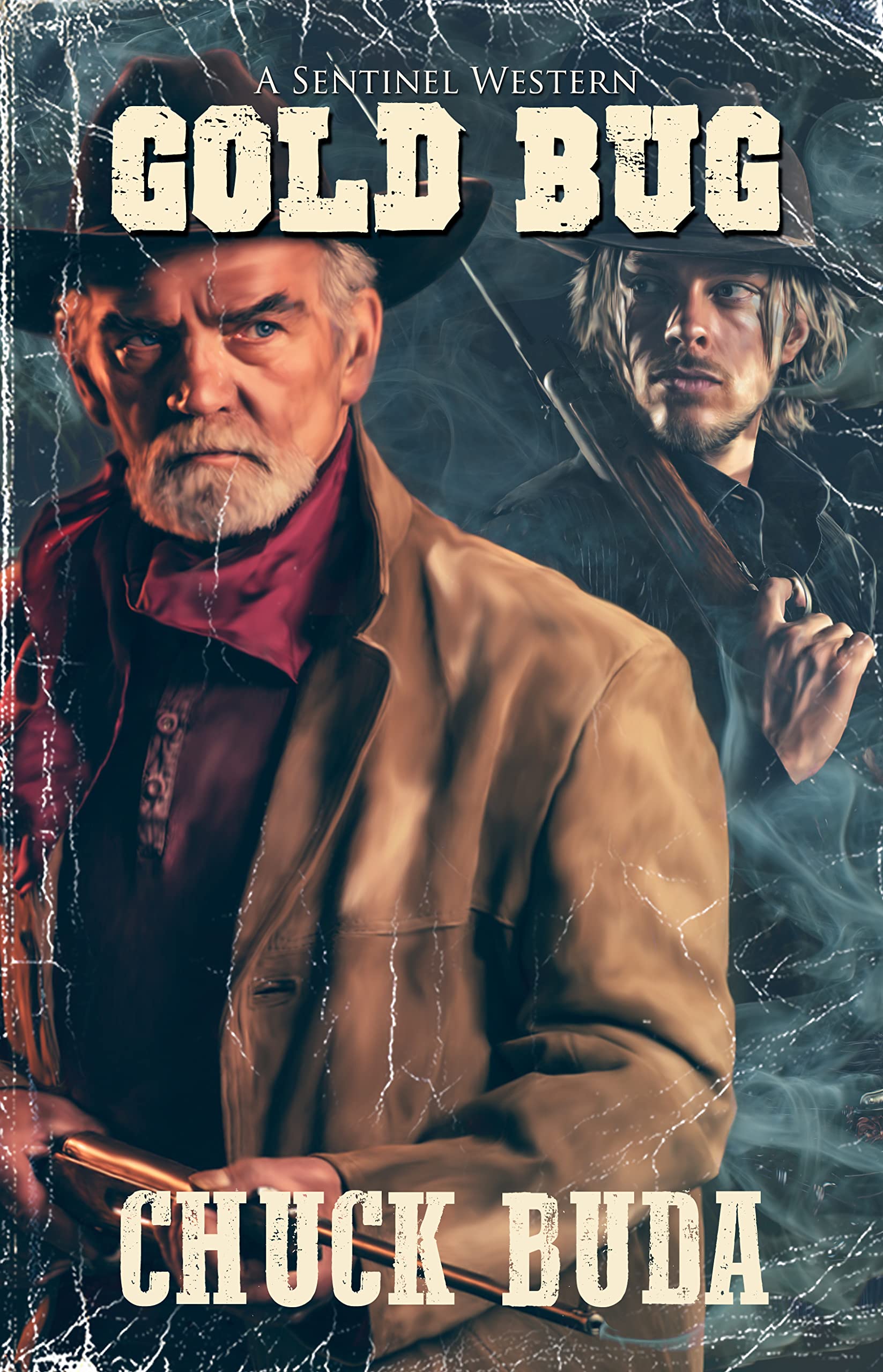 Gold Bug: A Classic Western Adventure Saga (The Sentinel Series Book 3)