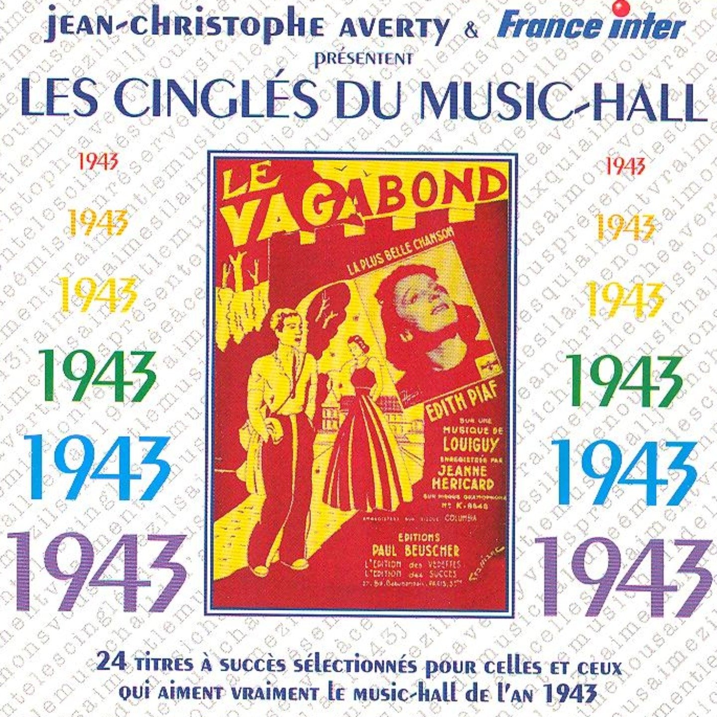 Les Cingles Du Music Hall : 1943