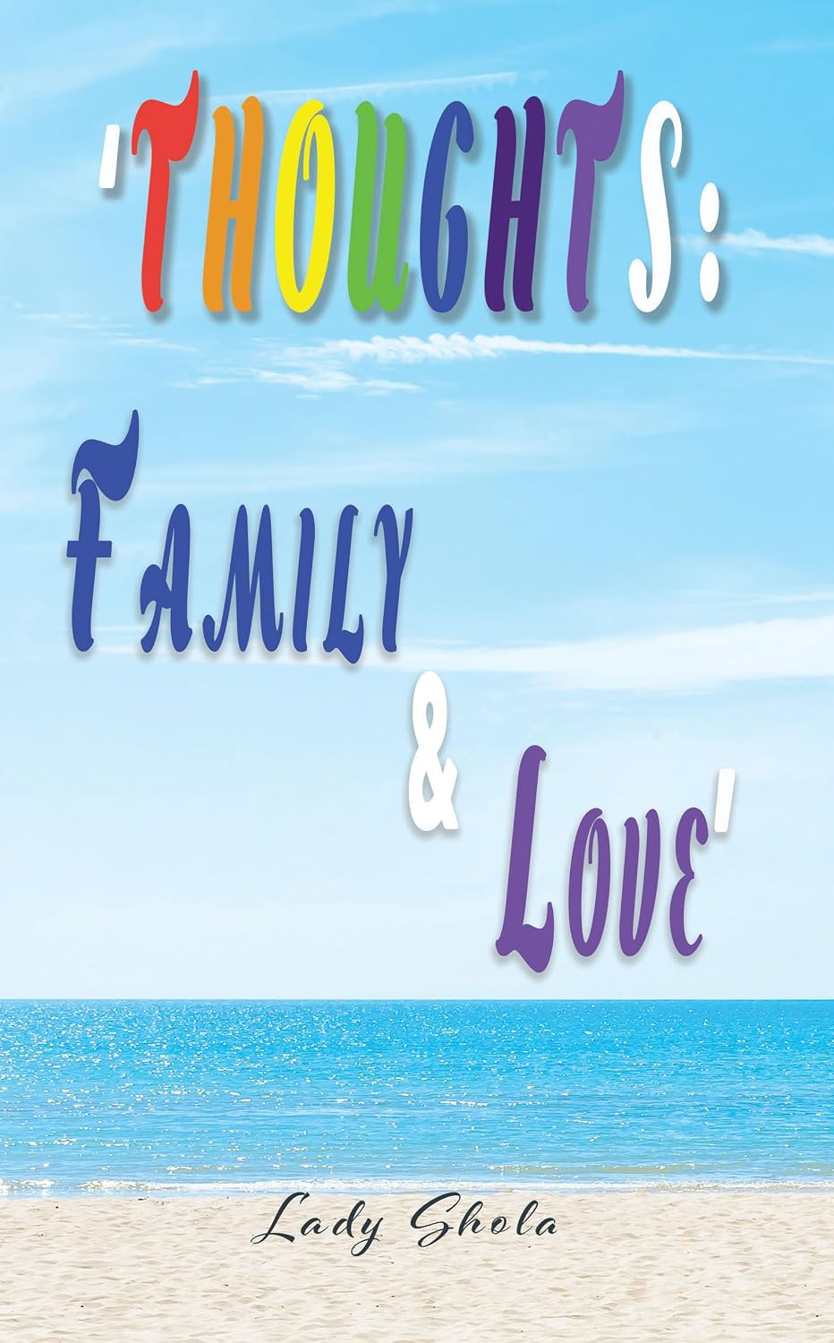 Thoughts: Family & Love