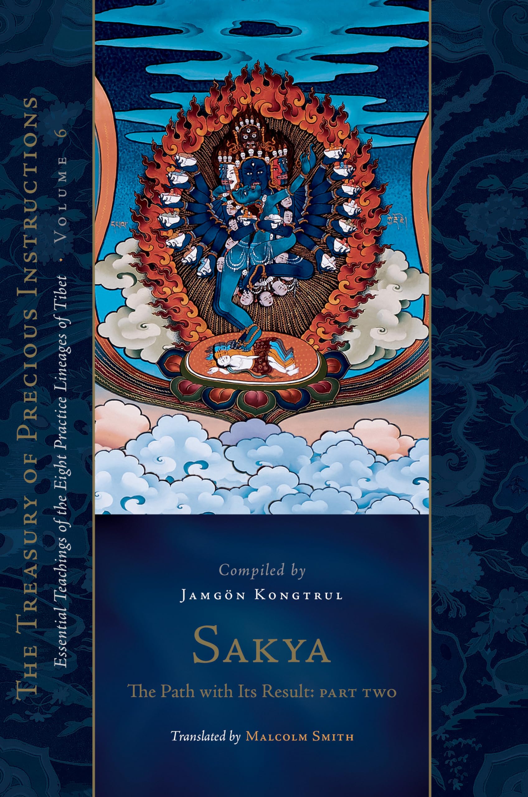Sakya: The Path with Its Result, Part Two: Essential Teachings of the Eight Prac