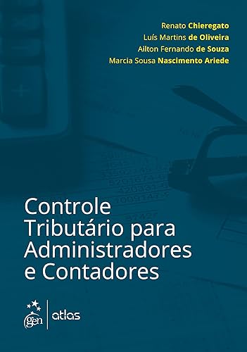 Controle Tributário Para Administradores E Contadores