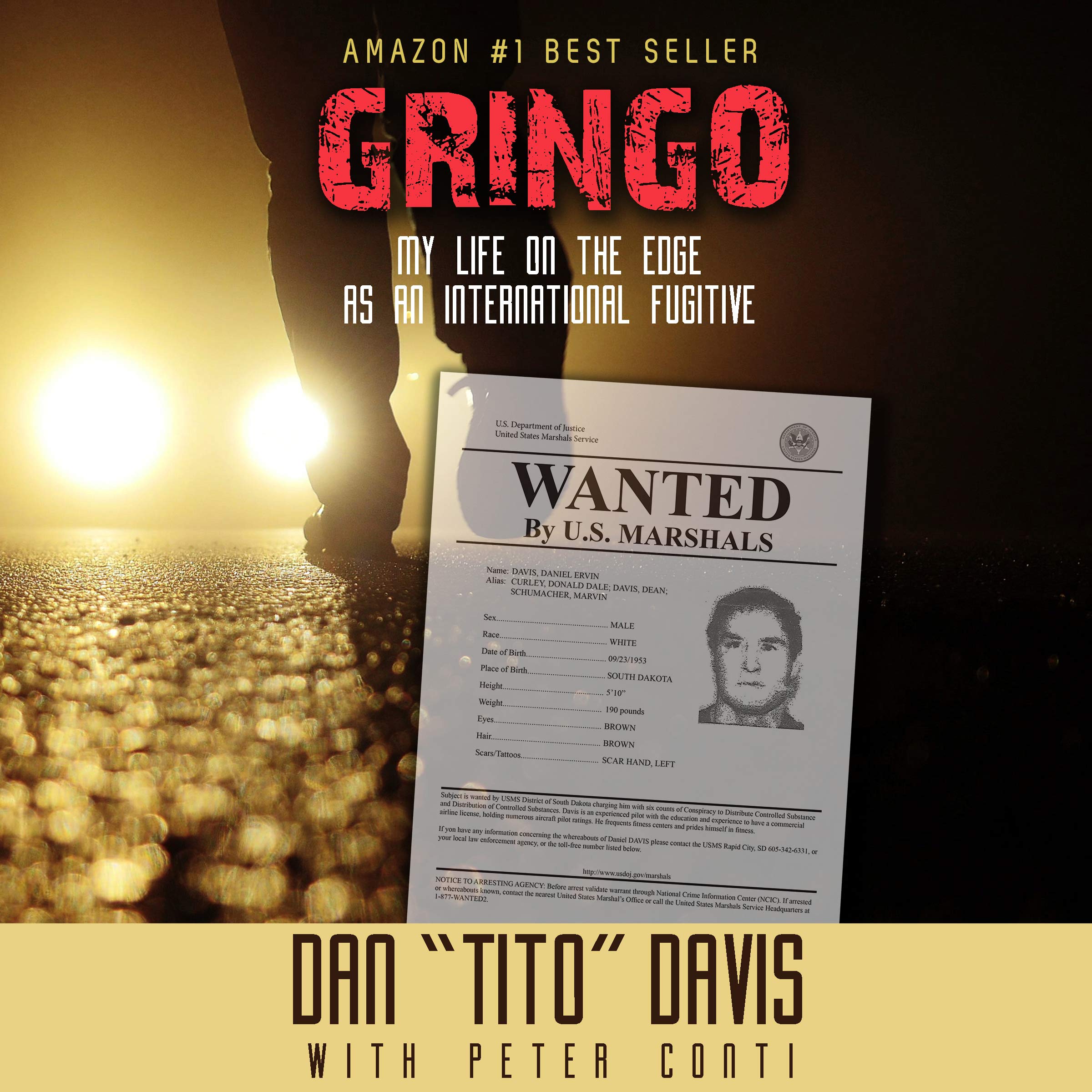 Cover art for Gringo: My Life on the Edge as an International Fugitive