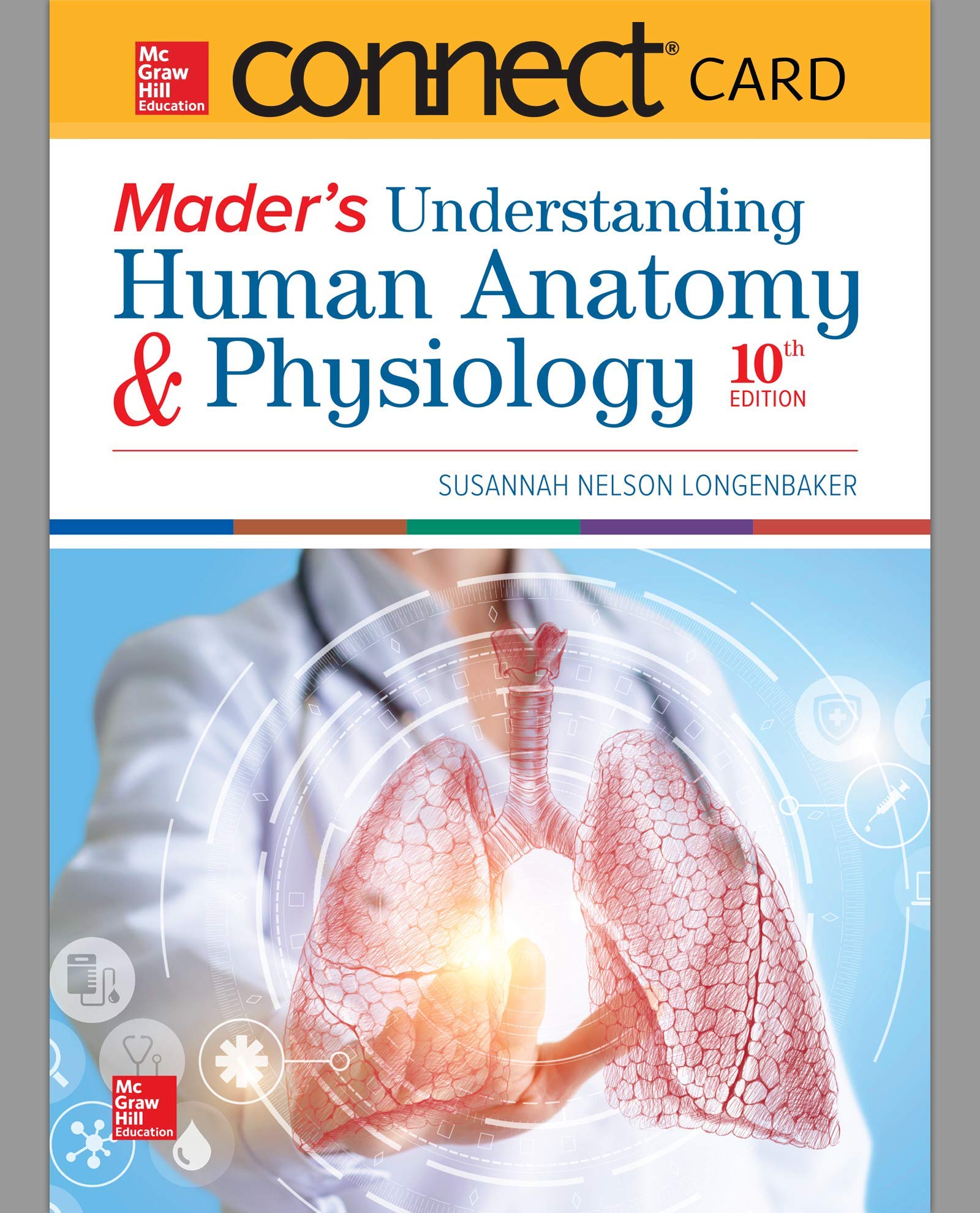 Mader's Understanding Human Anatomy & Physiology Connect Access Card