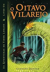 O Oitavo Vilarejo (Volume 1)