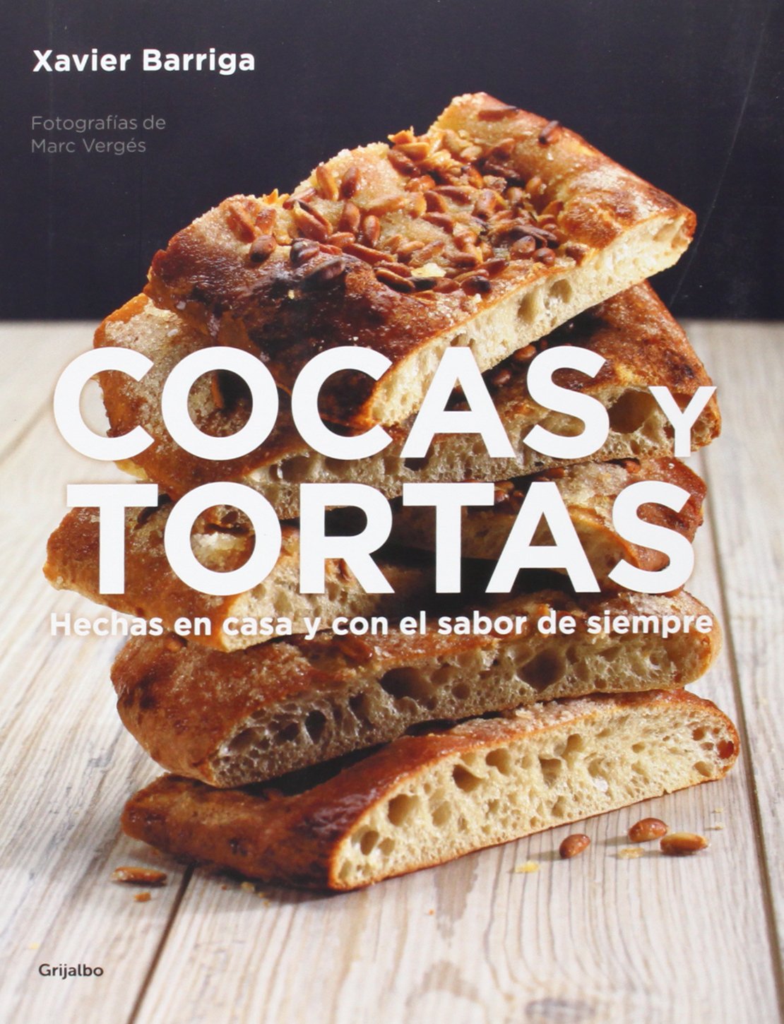 Cocas y tortas: Hechas en casa y con el sabor de siempre (Cocina casera)
