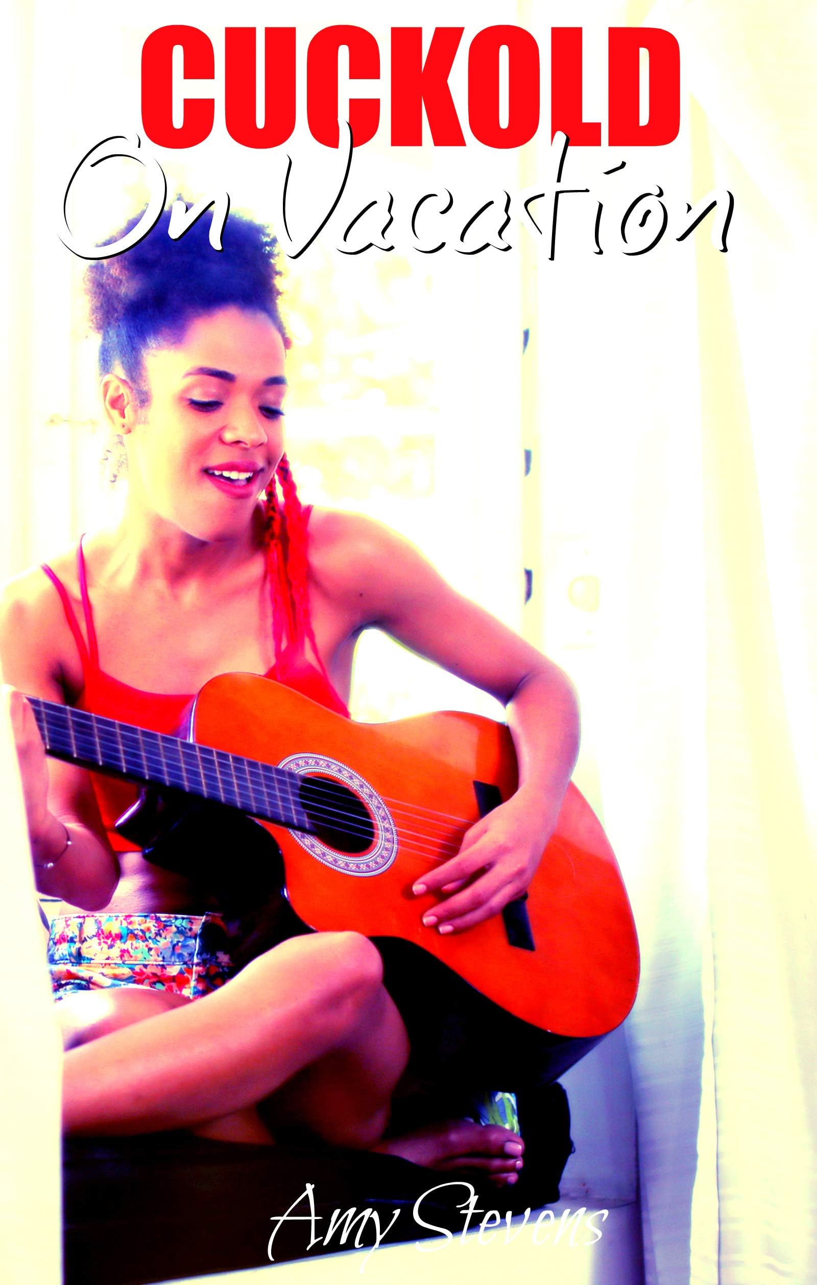 CUCKOLD ON VACATION: Watching My Wife Doing It With Two Strangers At The Village Resort Kindle Edition