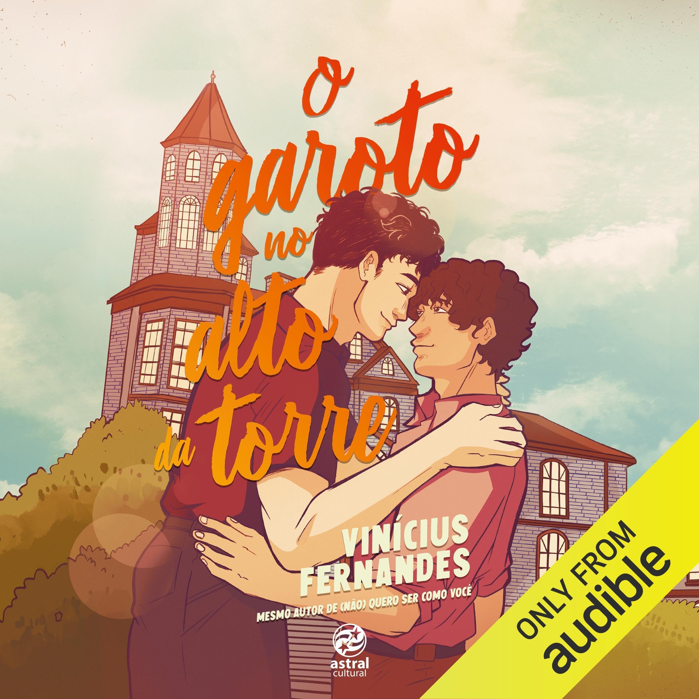 O garoto no alto da torre [The Boy at the Top of the Tower]