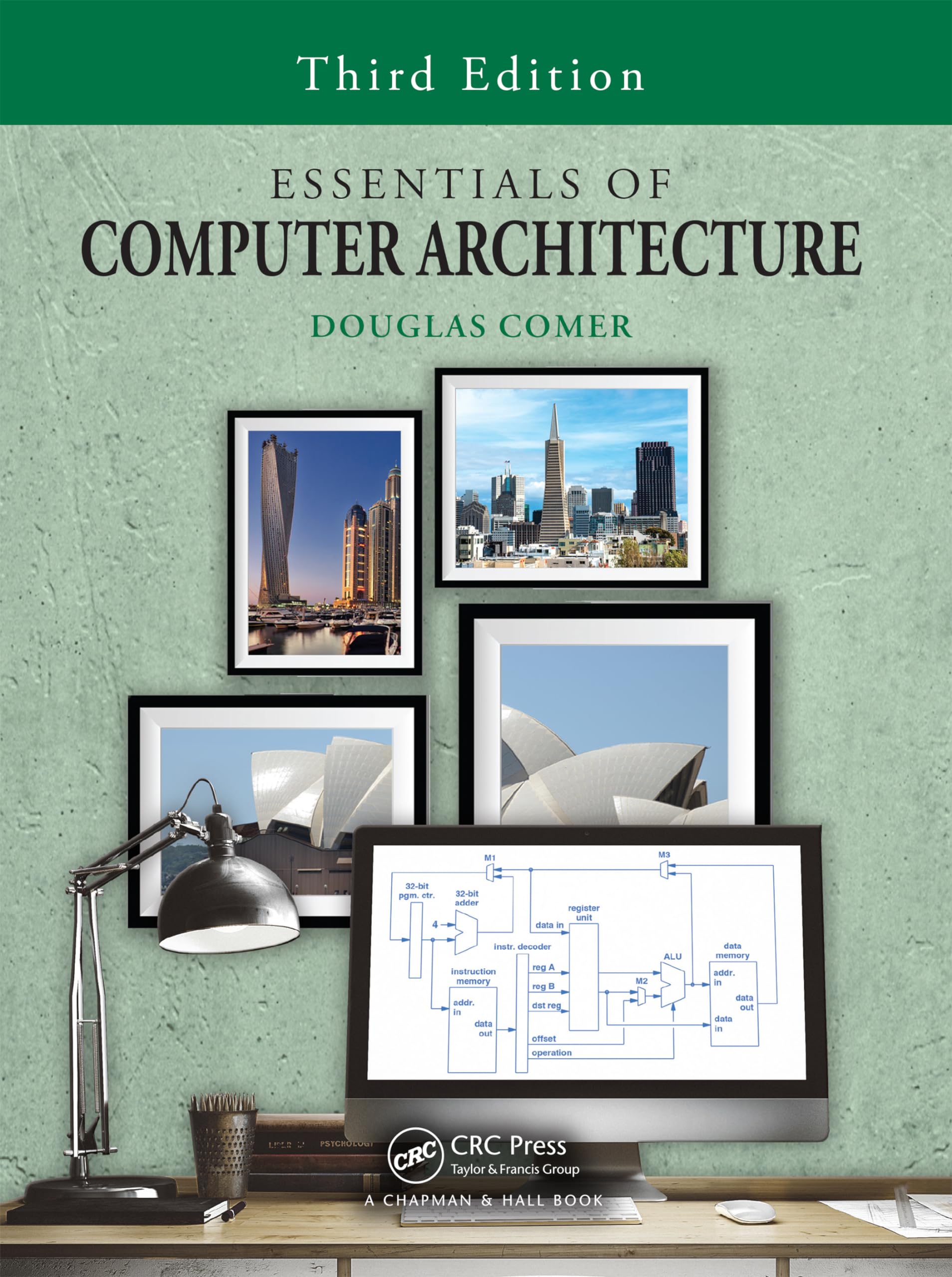 Essentials of Computer Architecture: Comer, Douglas: 9781032727196 ...