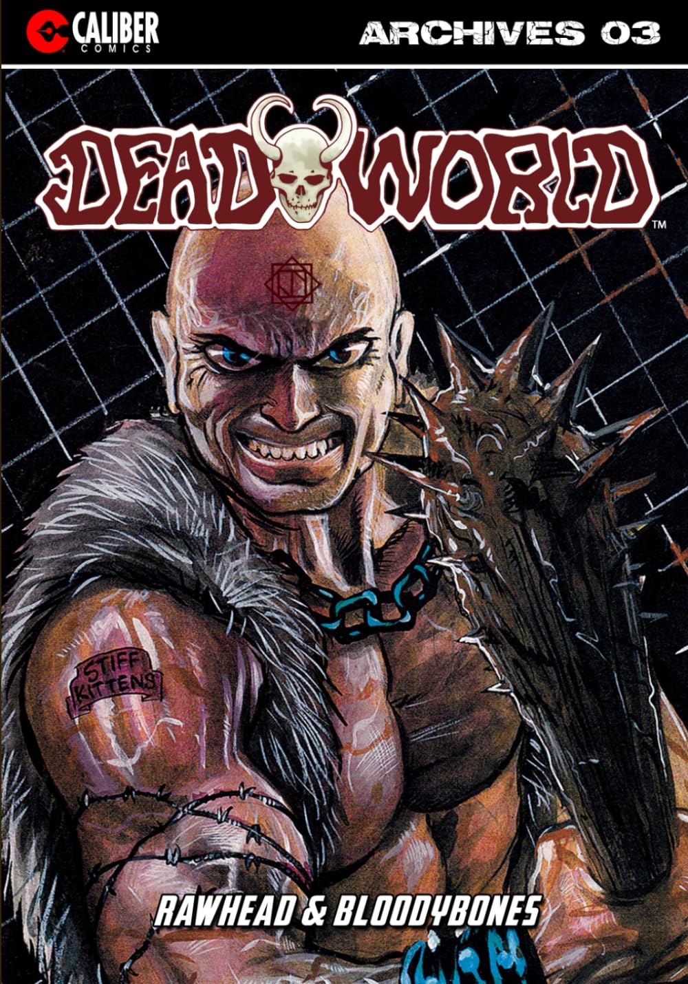 Deadworld Archives: Book Three: Volume 3