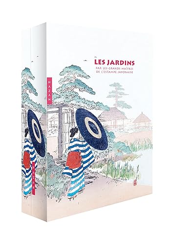 Les jardins par les grands maîtres de l'estampe japonaise (coffret)