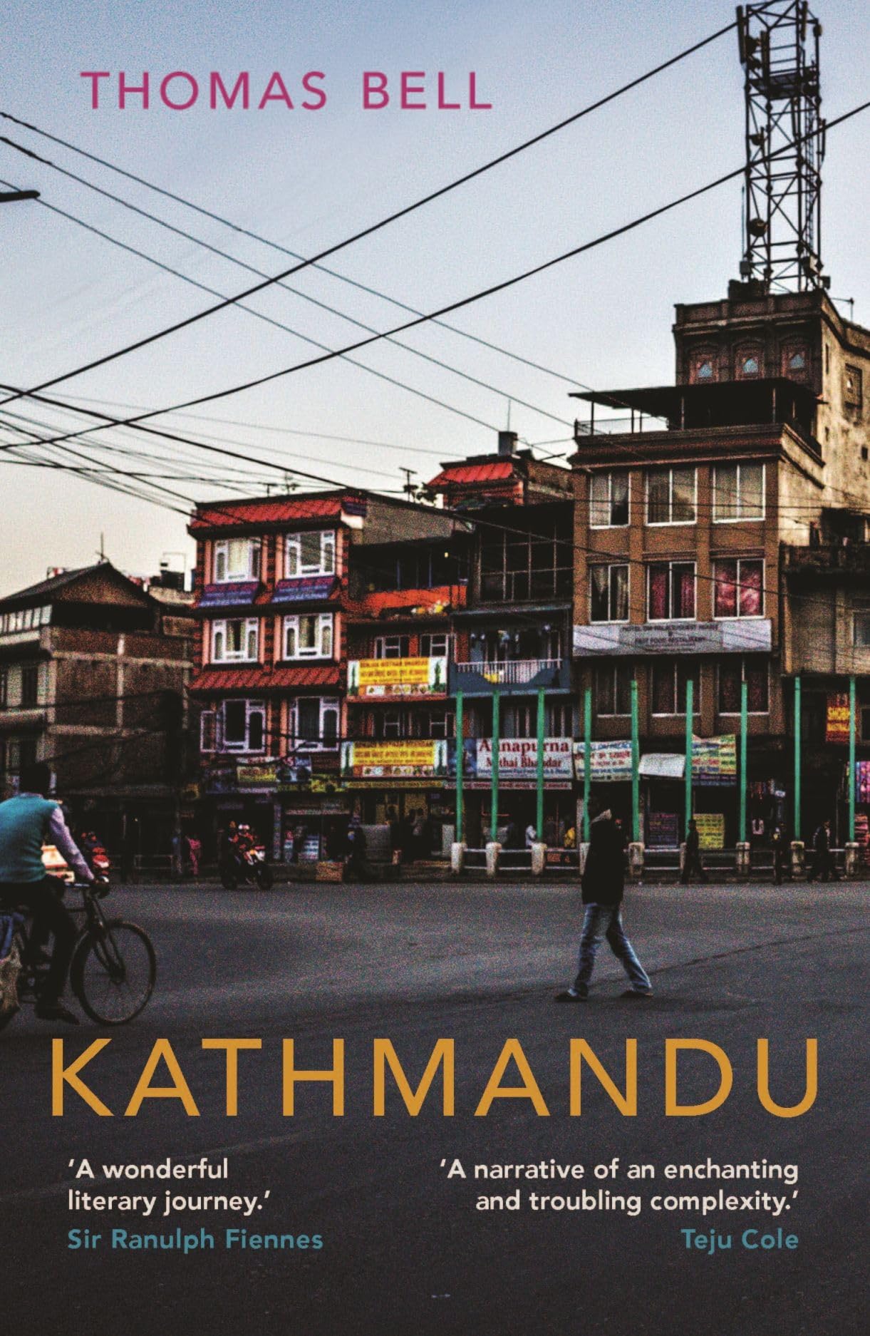 Kathmandu by Tomas Bell (Paperback Book)