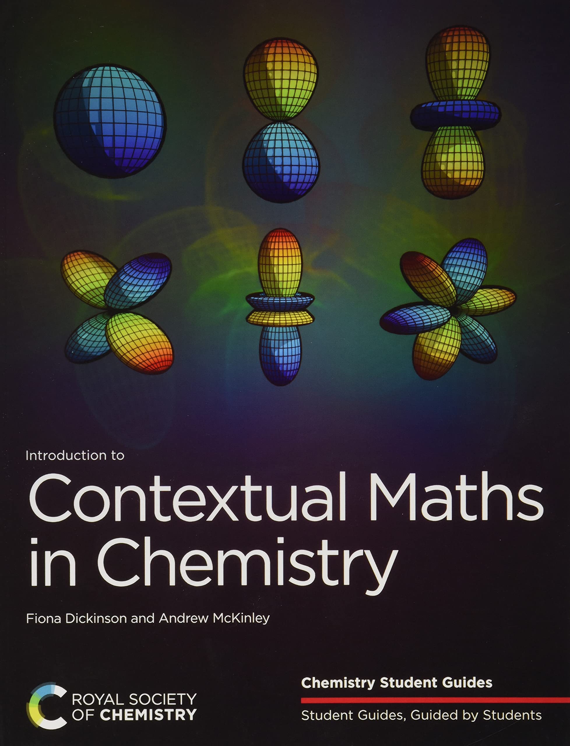 Introduction to Contextual Maths in Chemistry (Chemistry Student Guides, Volume 2)
