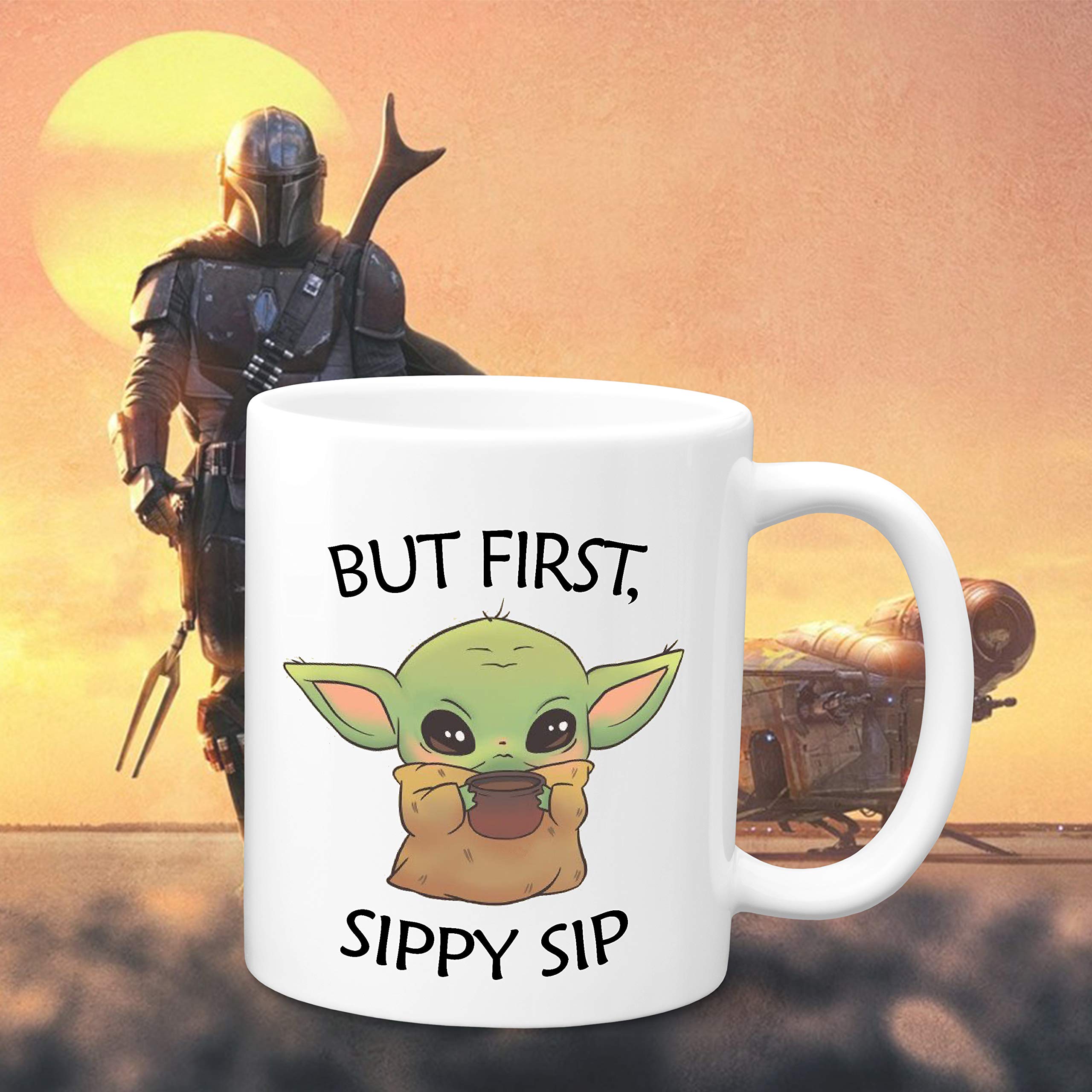 Baby Yoda Coffee Mug - Mando TV Series Movie Coffee Mug | 11 oz White Ceramic Coffee Mug | Jedi, The Force, Lightsaber Gifts | The Child But First Sippy Sip | Funny Mugs - Birthday Gift for Him