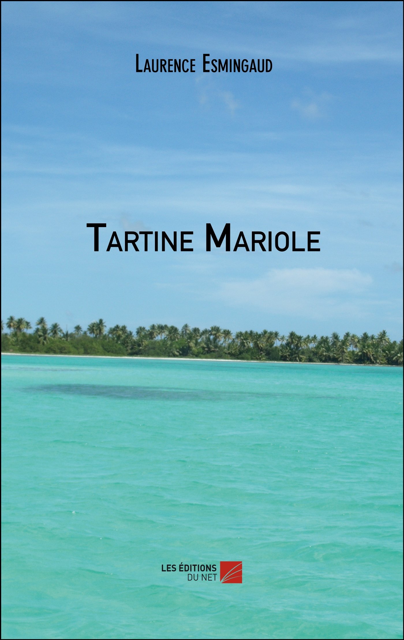 Tartine Mariole (French Edition)