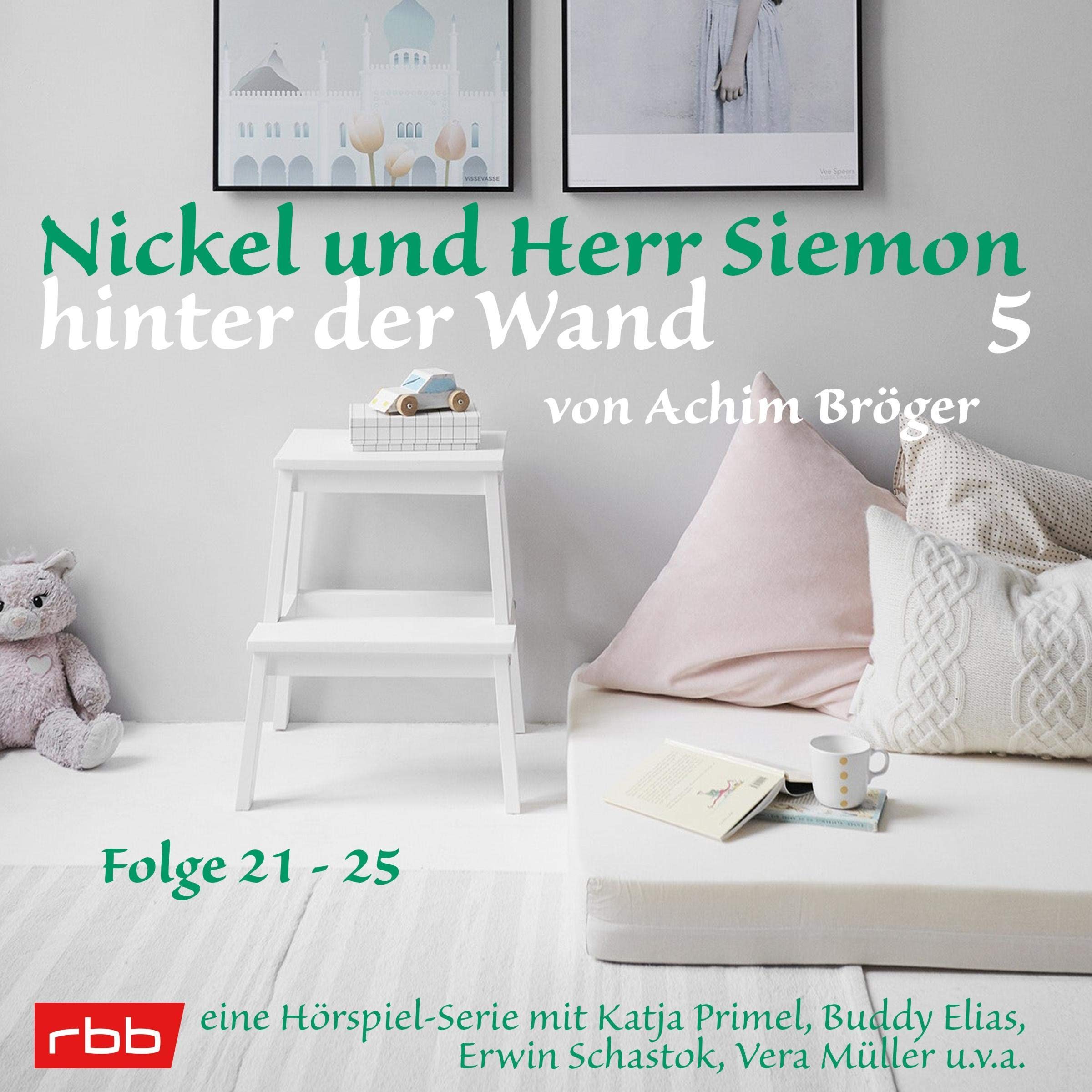 Cover art for Nickel und Herr Siemon hinter der Wand 5