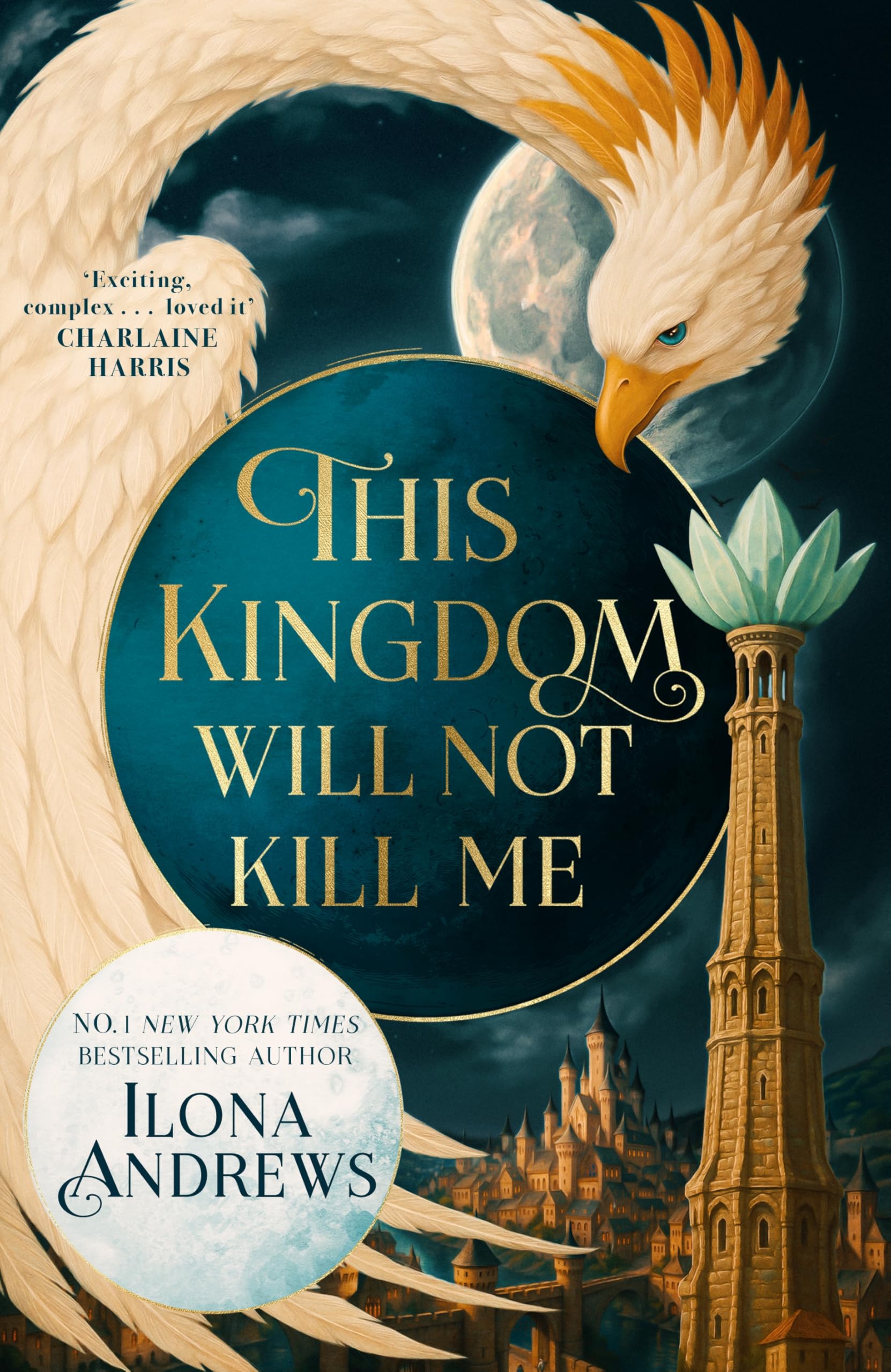 This Kingdom Will Not Kill Me by Ilona Andrews - 9781035089376