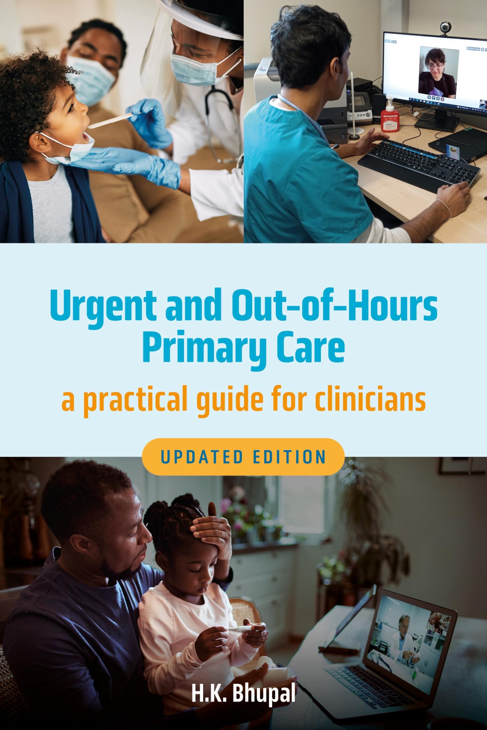 Urgent and Out-of-Hours Primary Care, Updated Edition: A Practical Guide for Clinicians