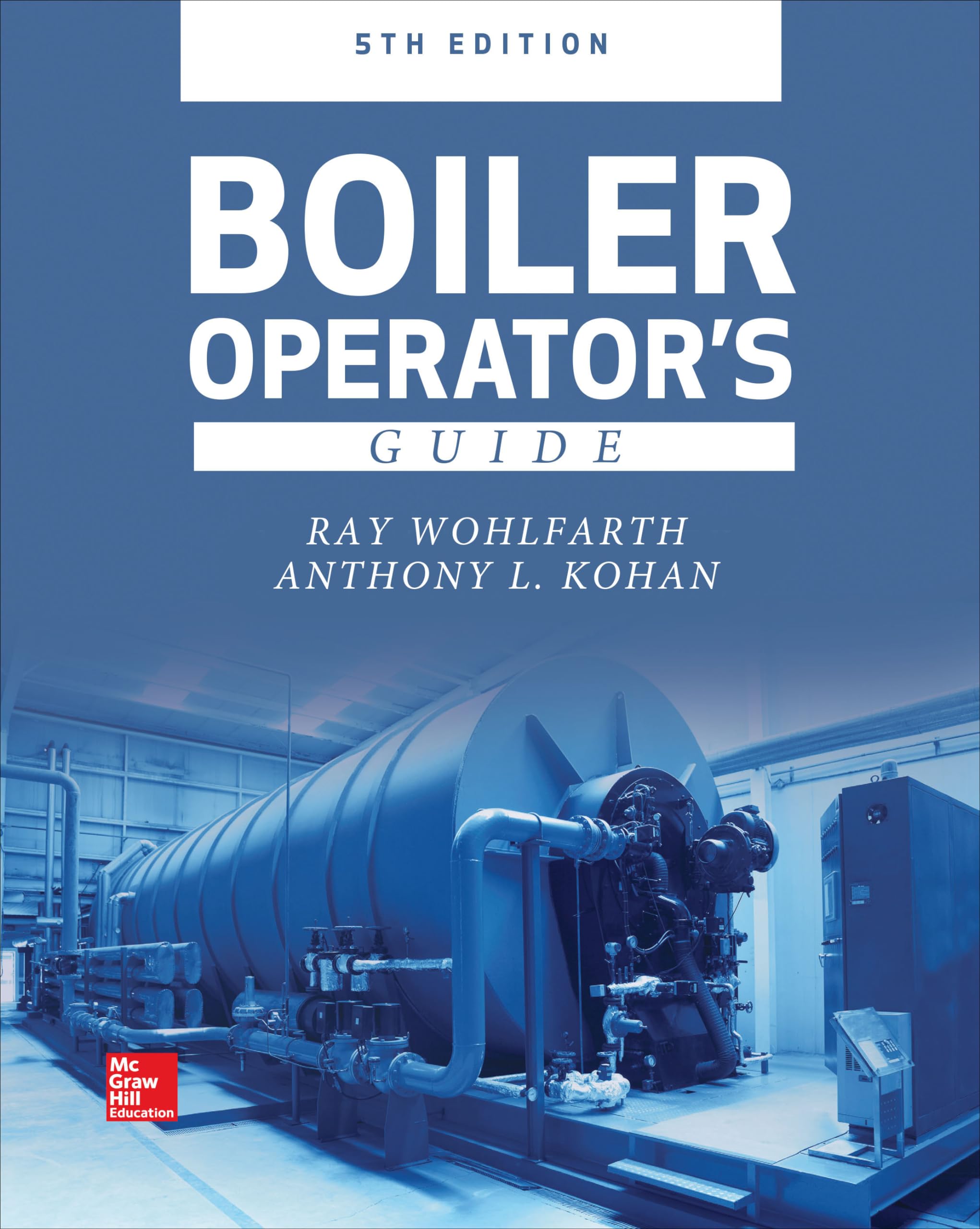 Boiler Operator's Guide, 5E