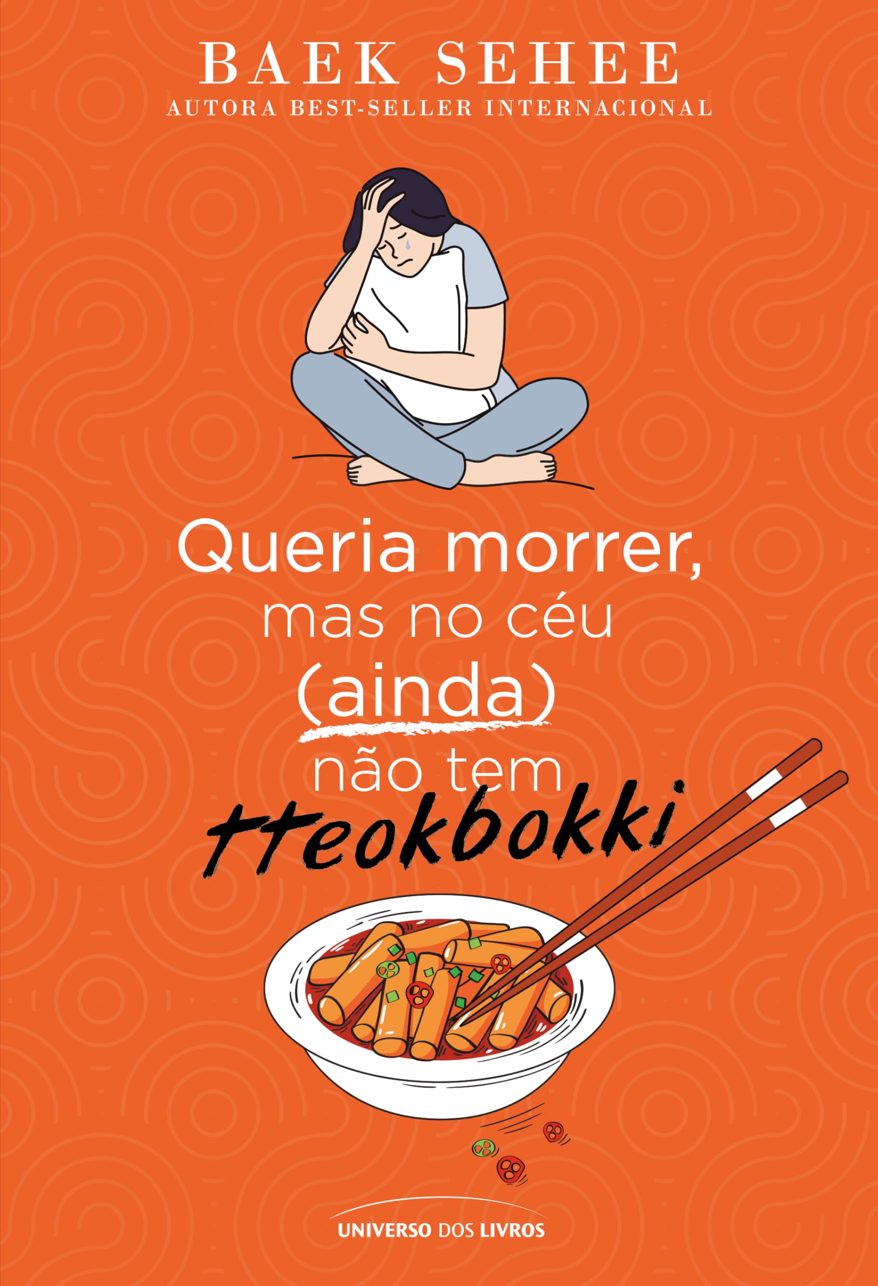 Queria morrer, mas no céu (ainda) não tem tteokbokki: 2
