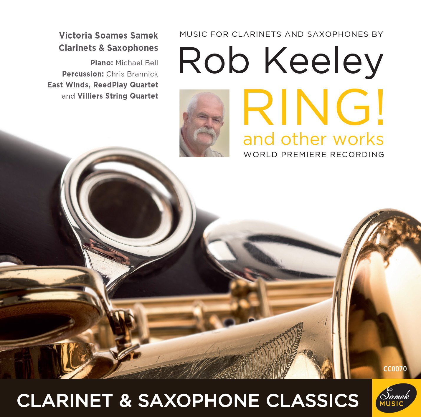 Ring! And Other Works: Music For Clarinets And Saxophones By Rob Keeley