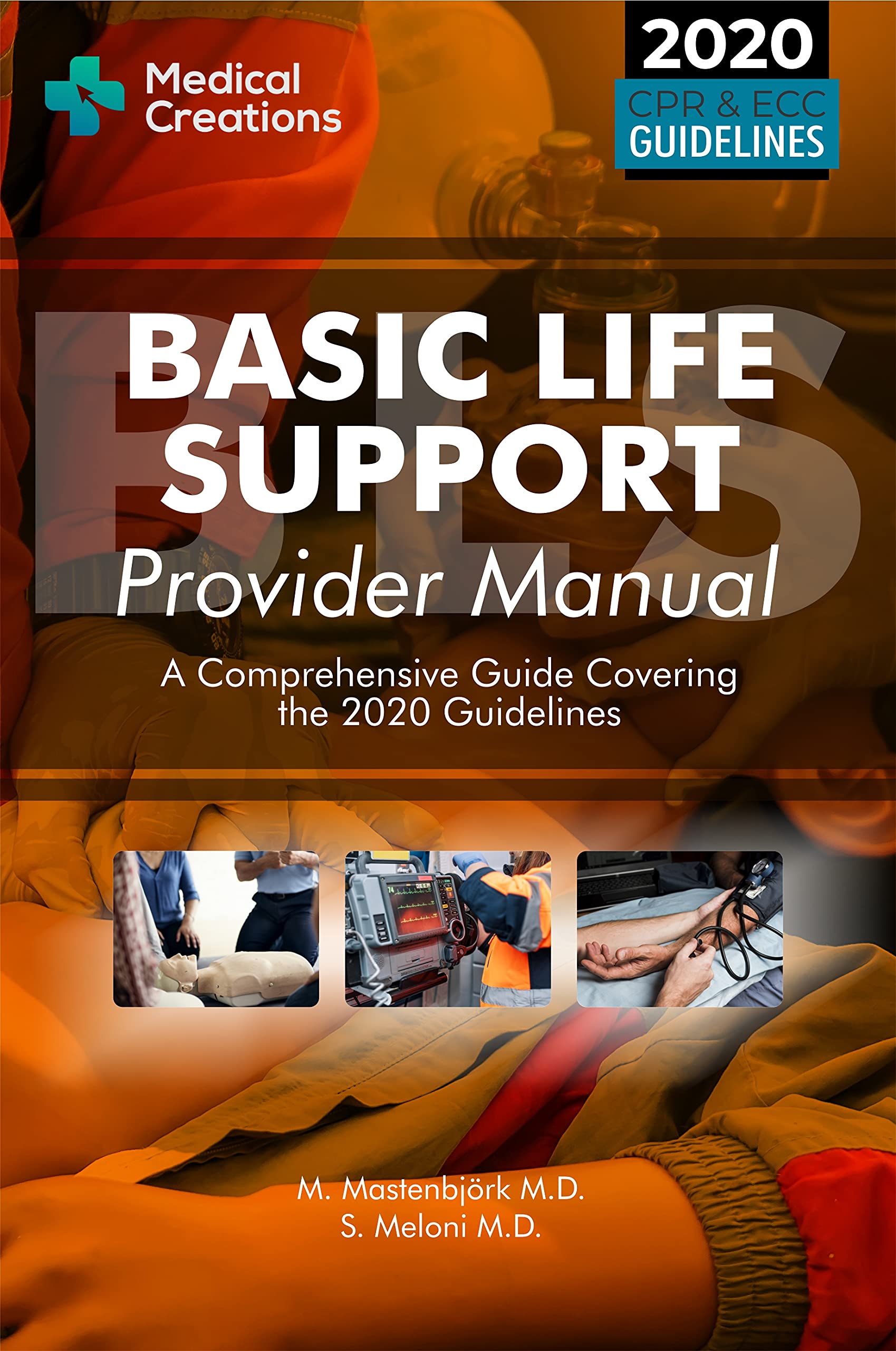 Buy Basic Life Support Provider Manual A Comprehensive Guide Covering the Latest Guidelines