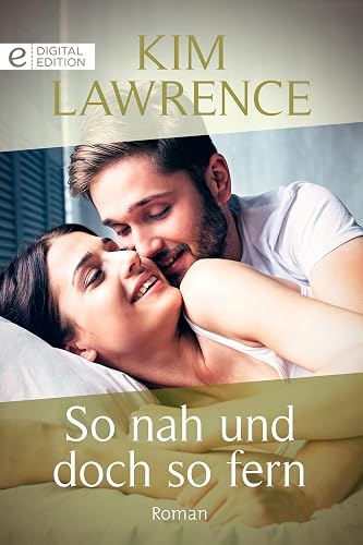 So nah und doch so fern (Digital Edition)