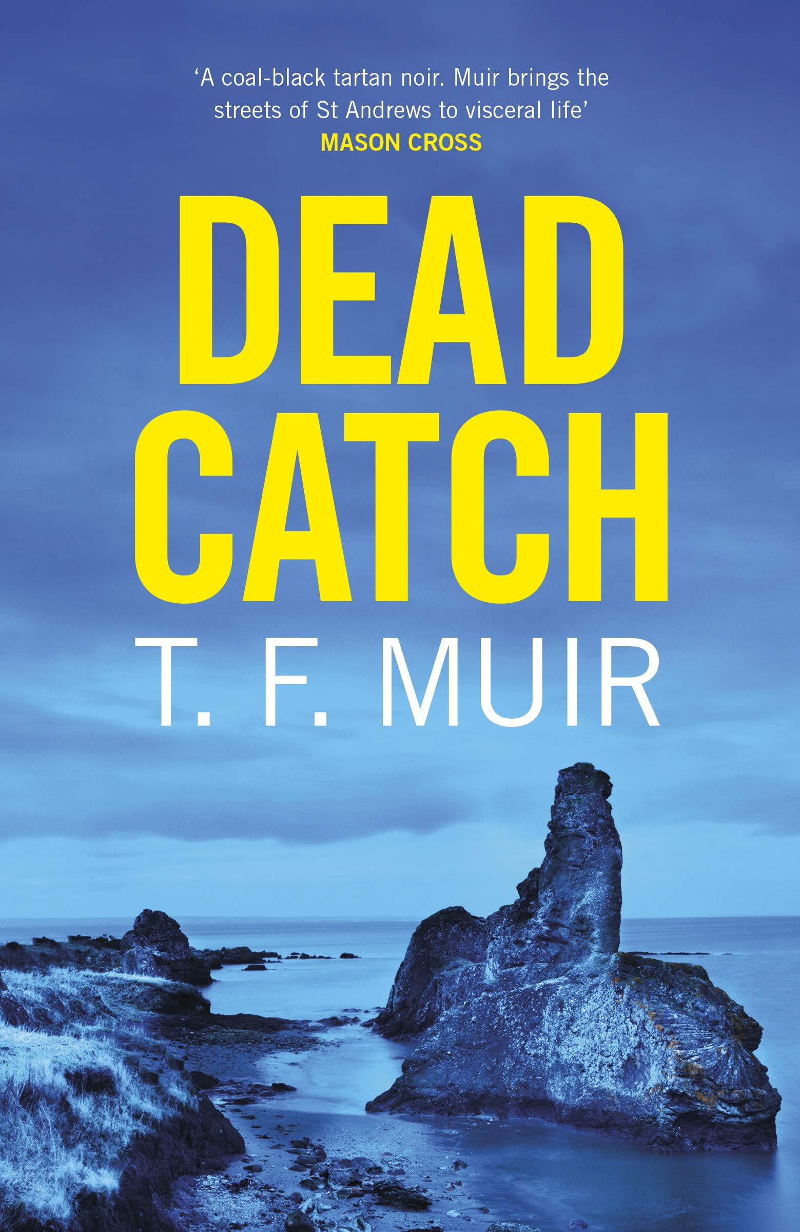 DEAD CATCH (DCI Andy Gilchrist)