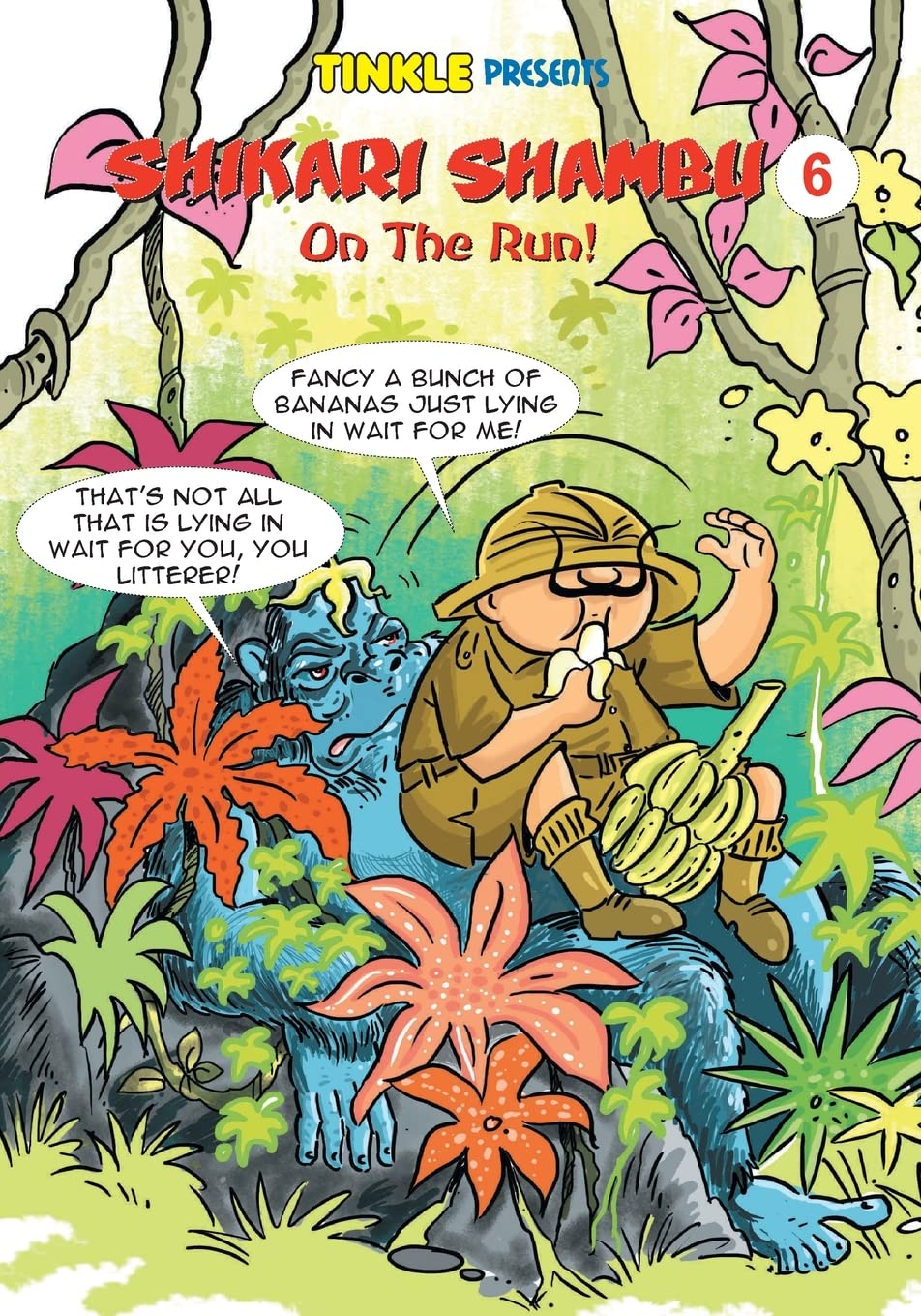 Shikari Shambu 6: On the Run! Paperback – 10 Jan. 2016